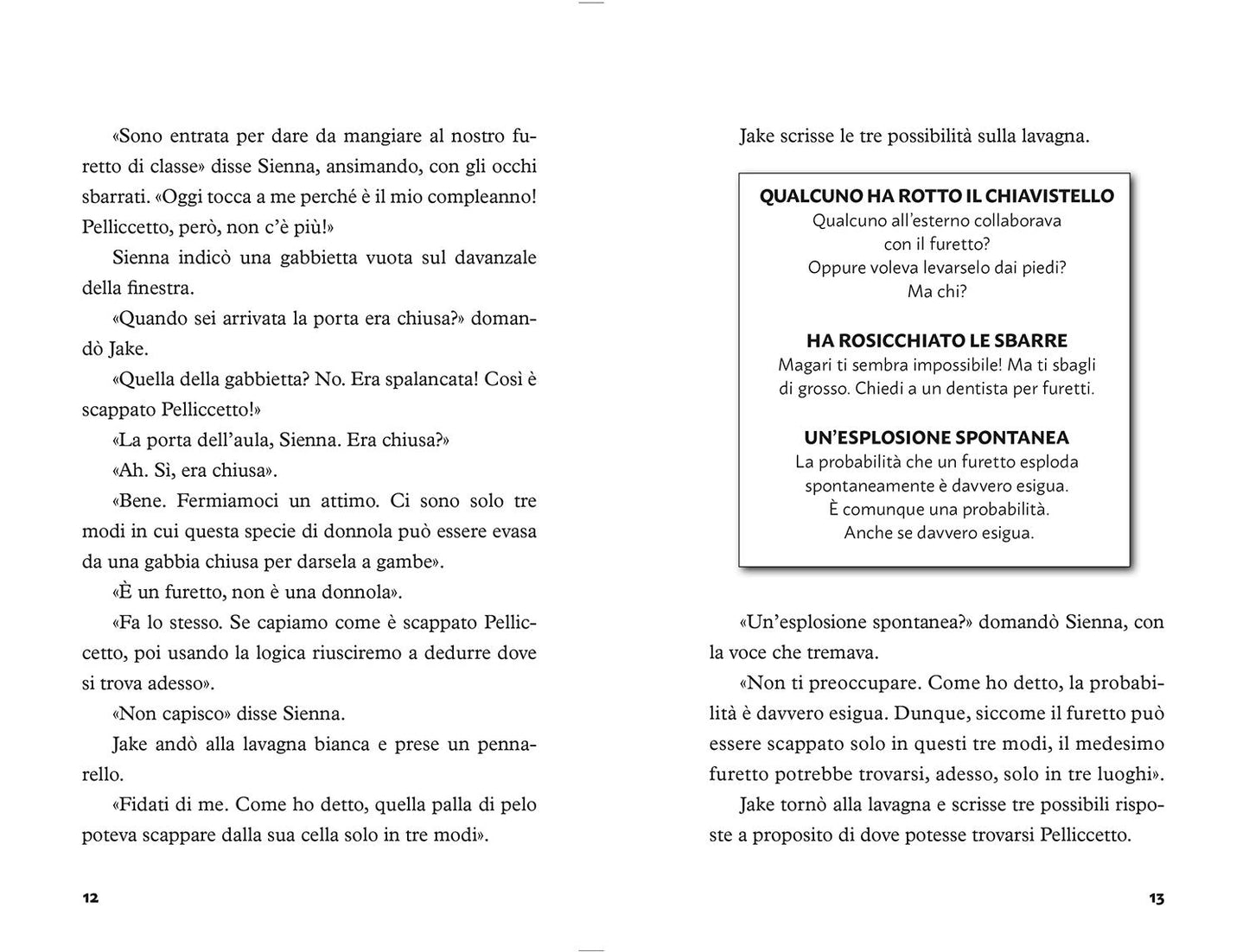 Tre segugi scatenati