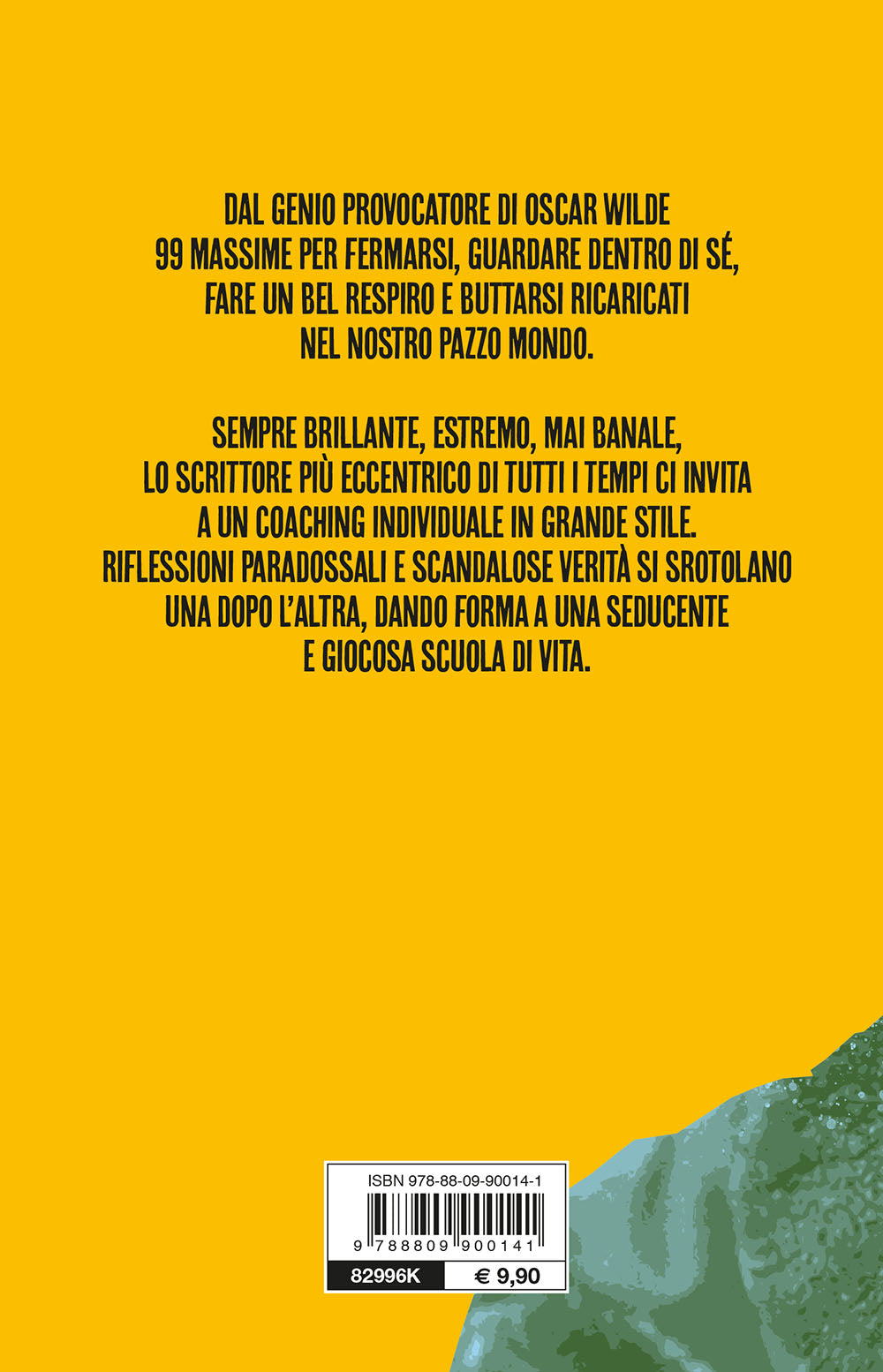 Wilde per demoralizzati. 99 consigli per ritrovare il sorriso