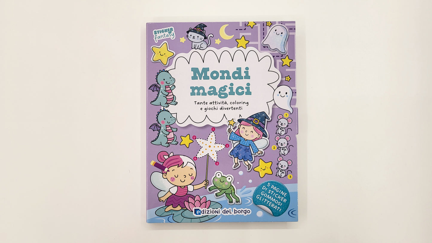 Mondi magici. Tante attività, coloring e giochi divertenti