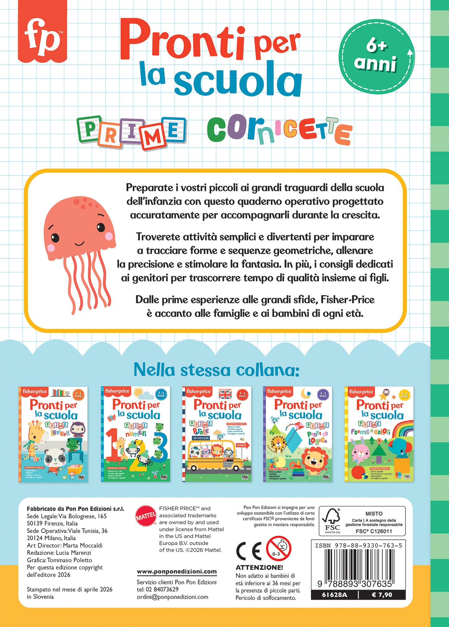 Fisher Price. Pronti per la scuola. Prime cornicette