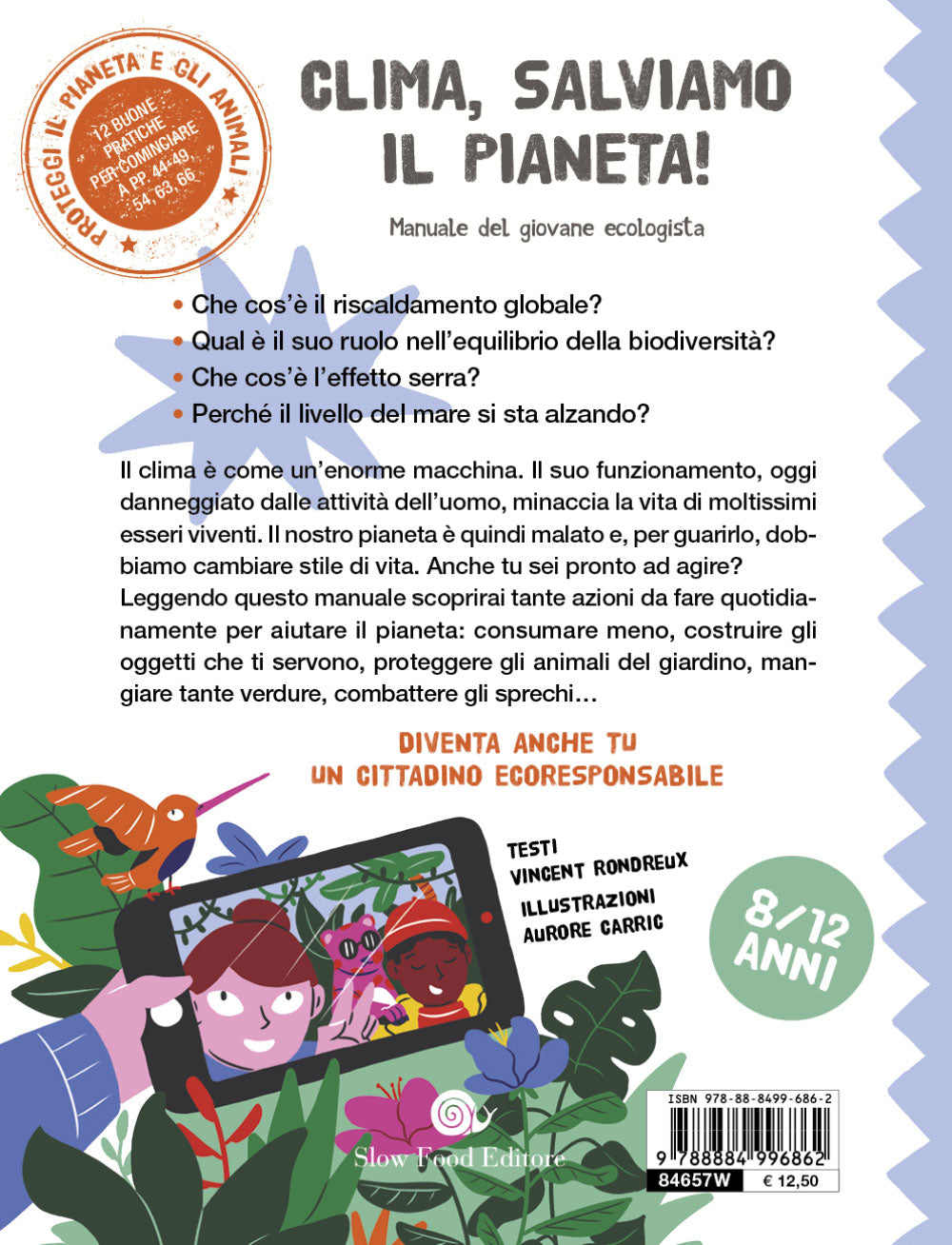 Clima salviamo il pianeta!. manuale del giova ecologista