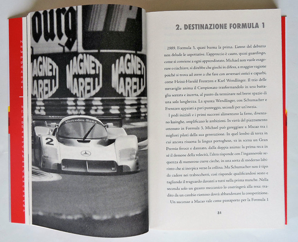 MICHAEL SCHUMACHER Una storia indimenticabile . Una storia indimenticabile