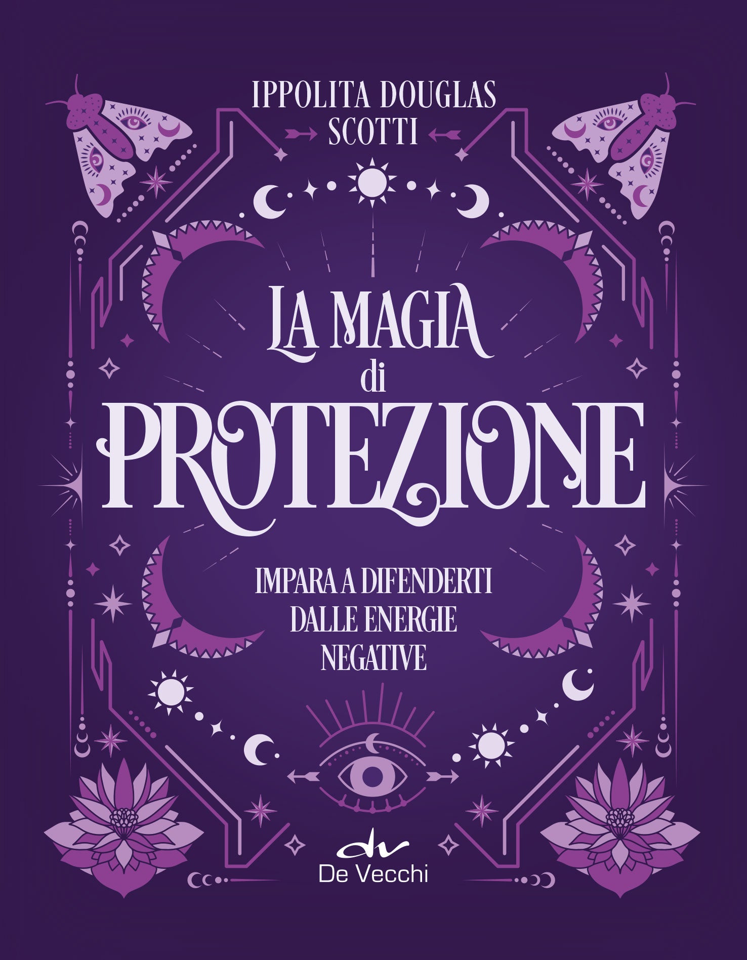 LA MAGIA DI PROTEZIONE