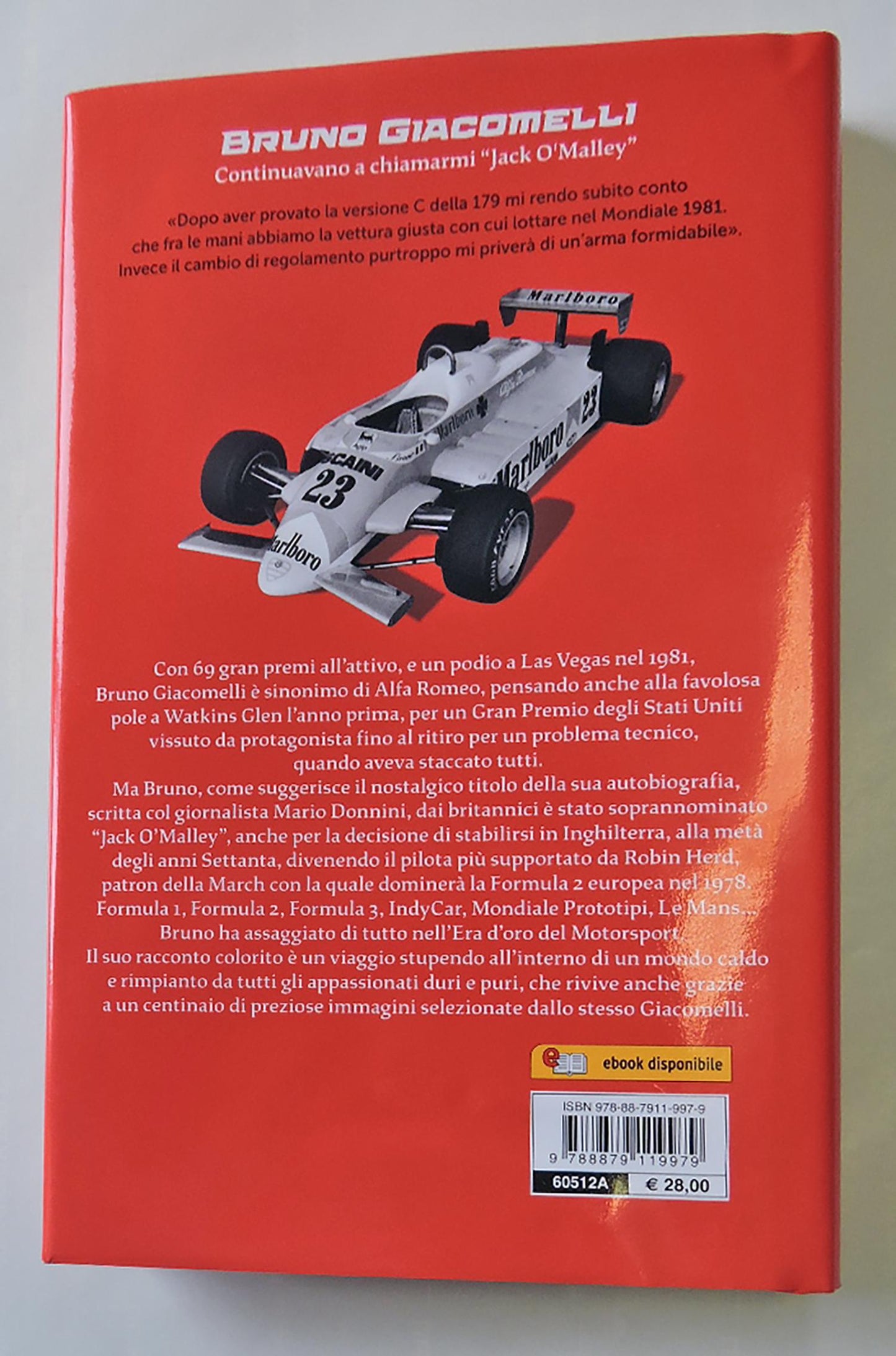 BRUNO GIACOMELLI Continuavano a chiamarmi Jack O'Malley. Continuavano a chiamarmi Jack O'Malley