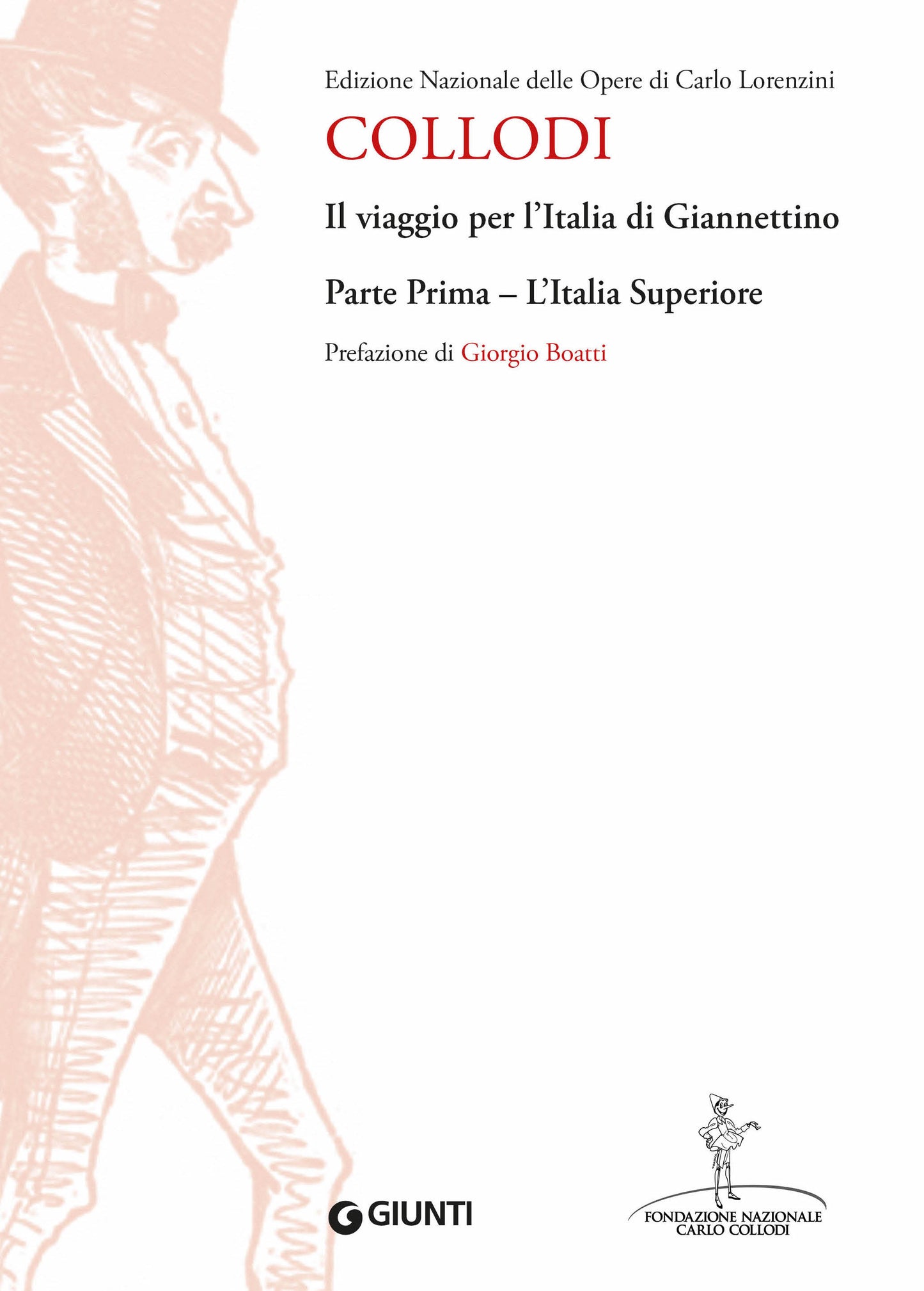 Il viaggio per l'Italia di Giannettino . Parte prima - L'Italia superiore