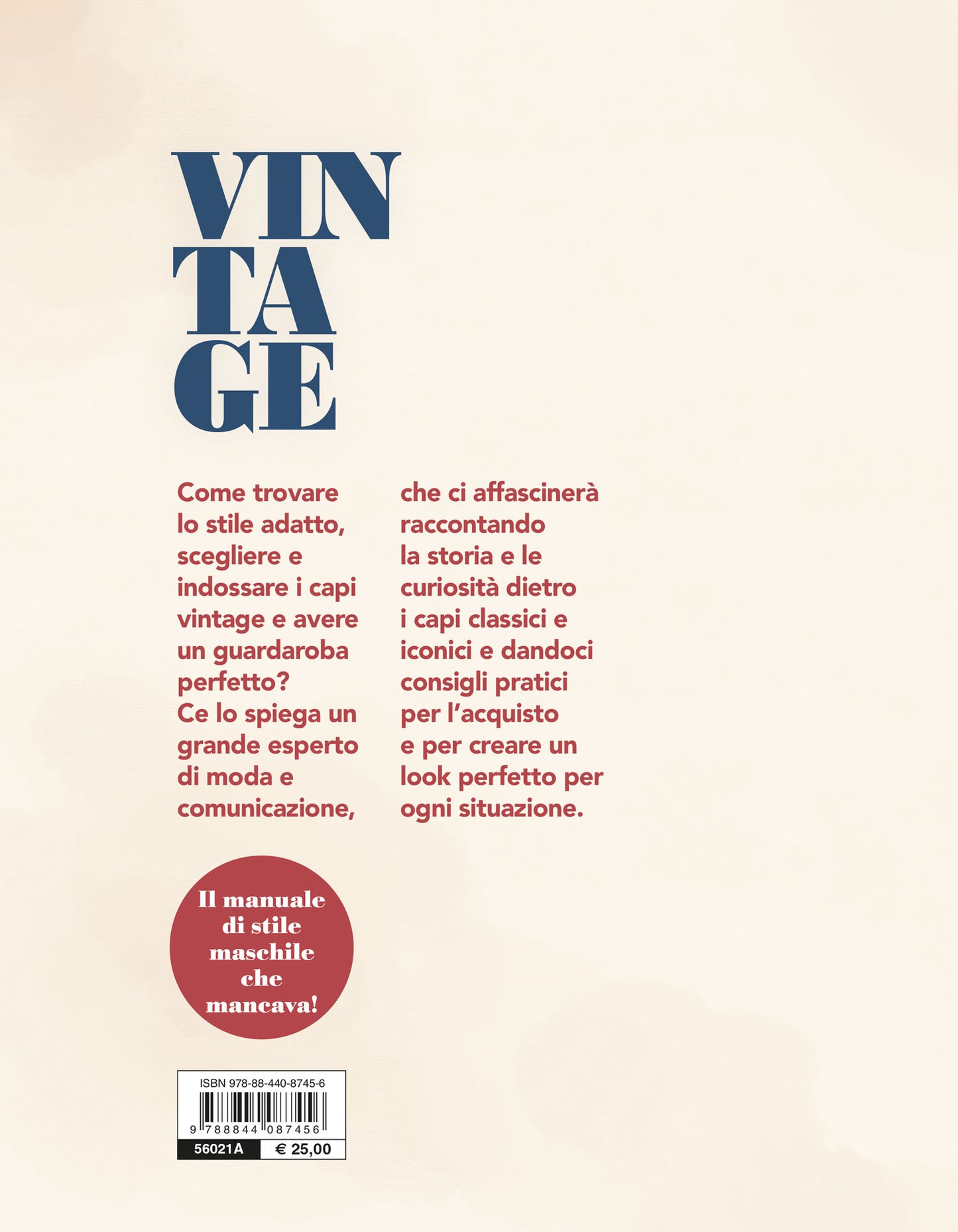 Manuale di moda maschile vintage. Guida per avere uno stile perfetto