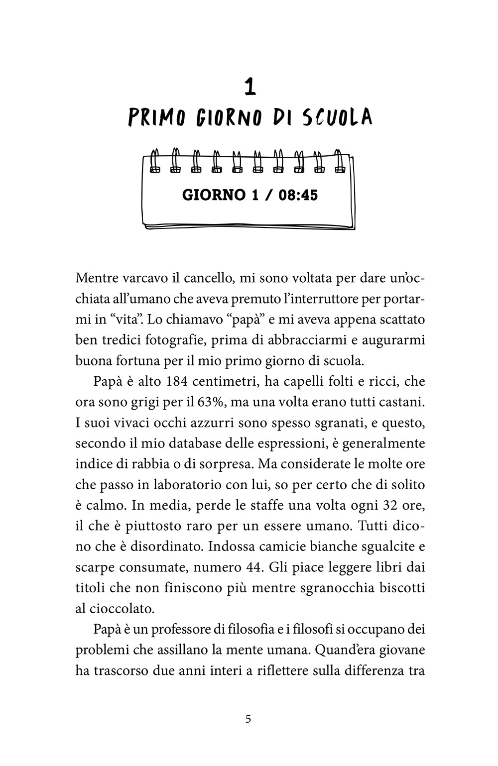 Robot in incognito. Il mio primo anno da umano