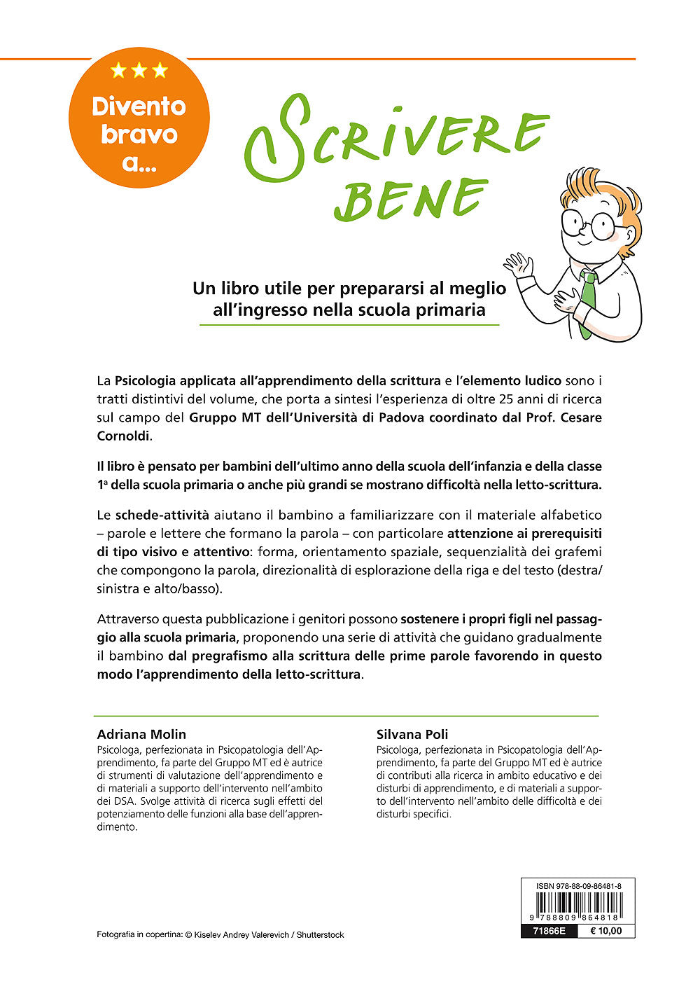Divento bravo a scrivere bene. Avviamento: dal pregrafismo alla scrittura delle prime parole