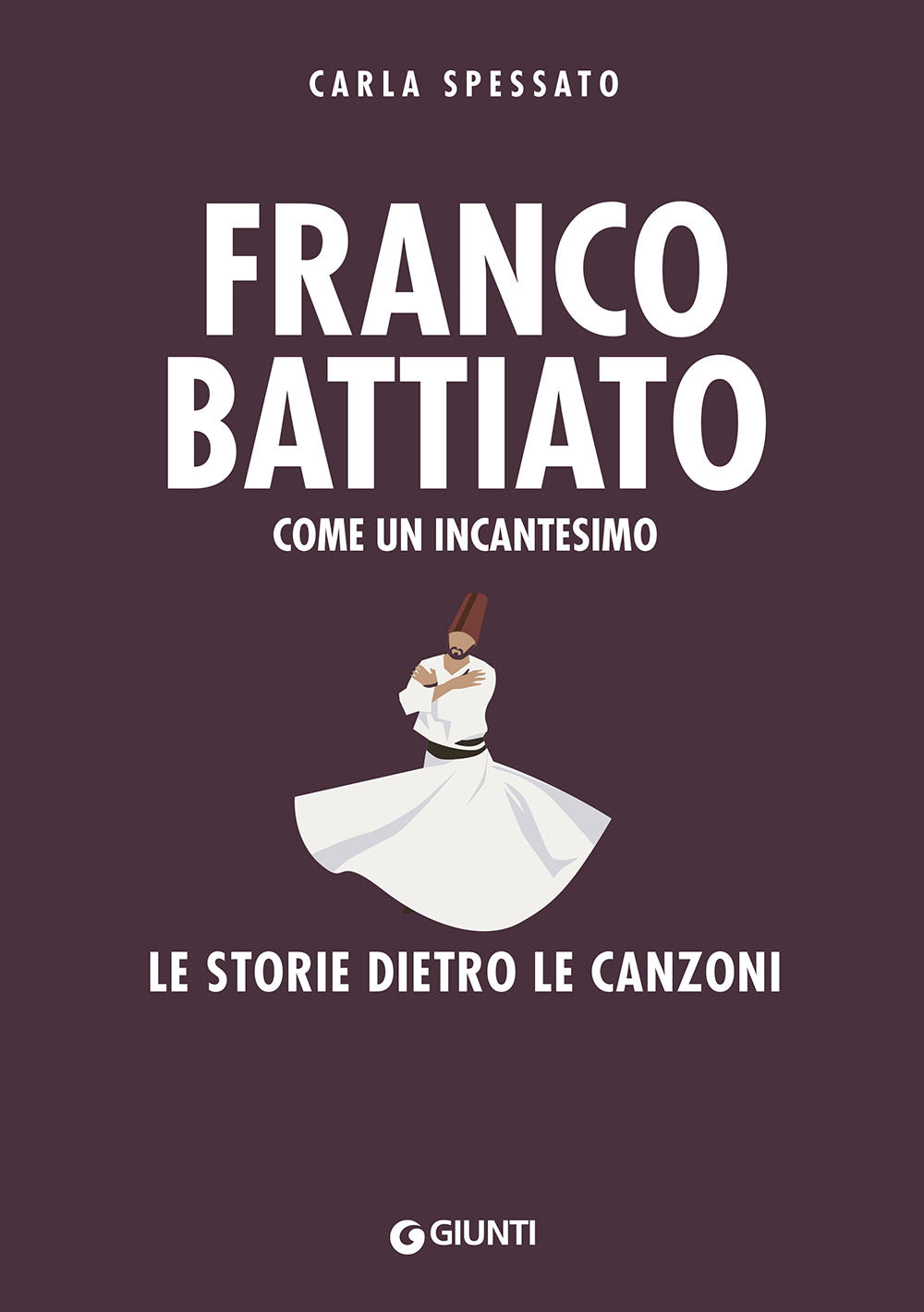 Franco Battiato. Come un incantesimo