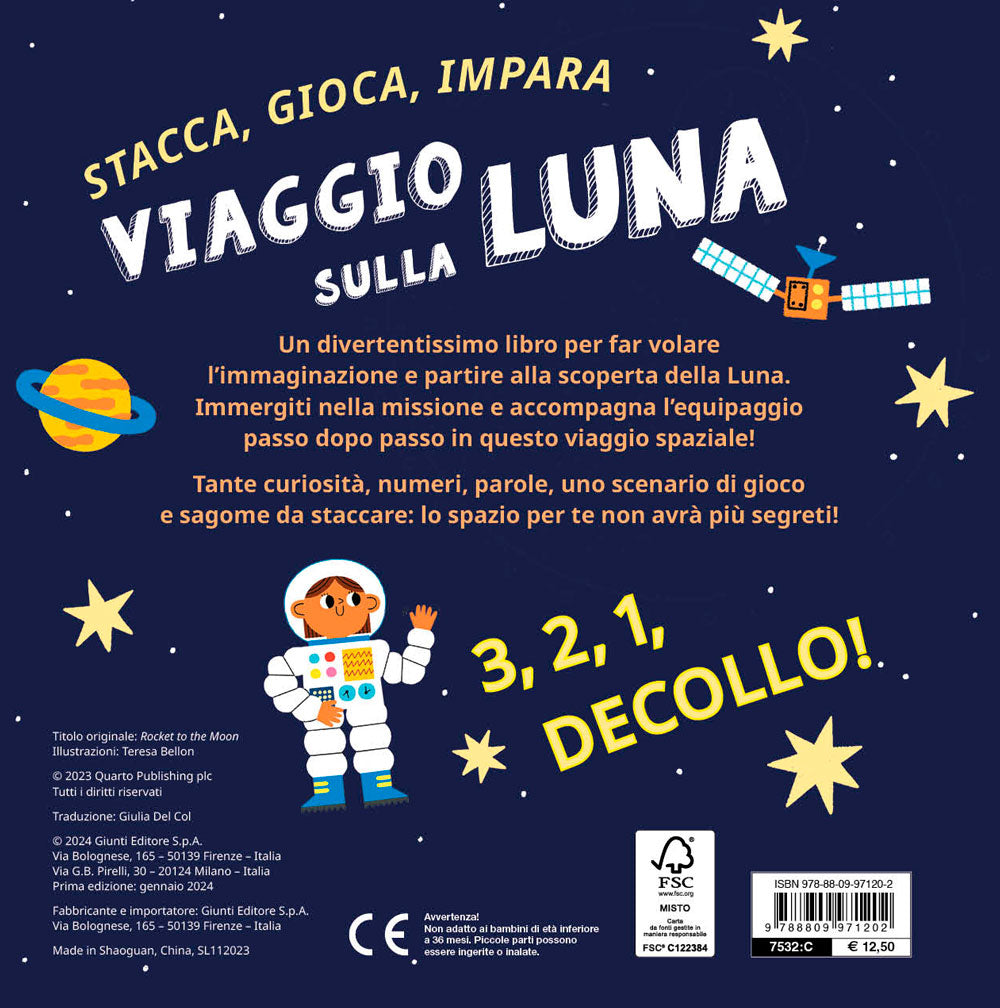 Viaggio sulla luna. Stacca, gioca, impara
