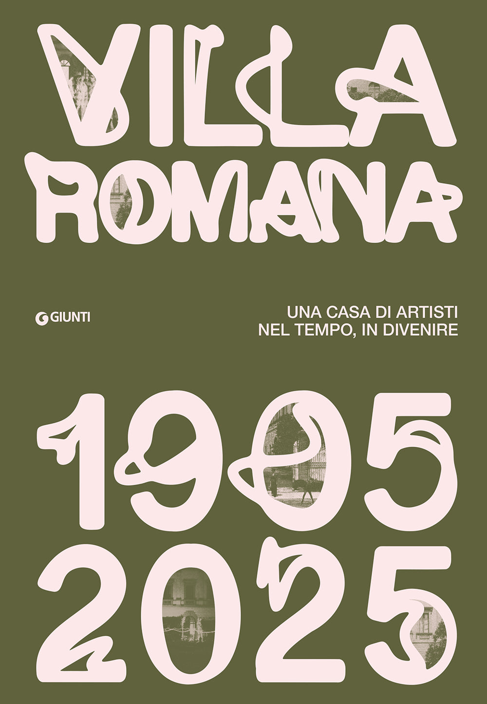 Villa Romana 1905-1925. Una casa d’artisti nel tempo, in divenire
