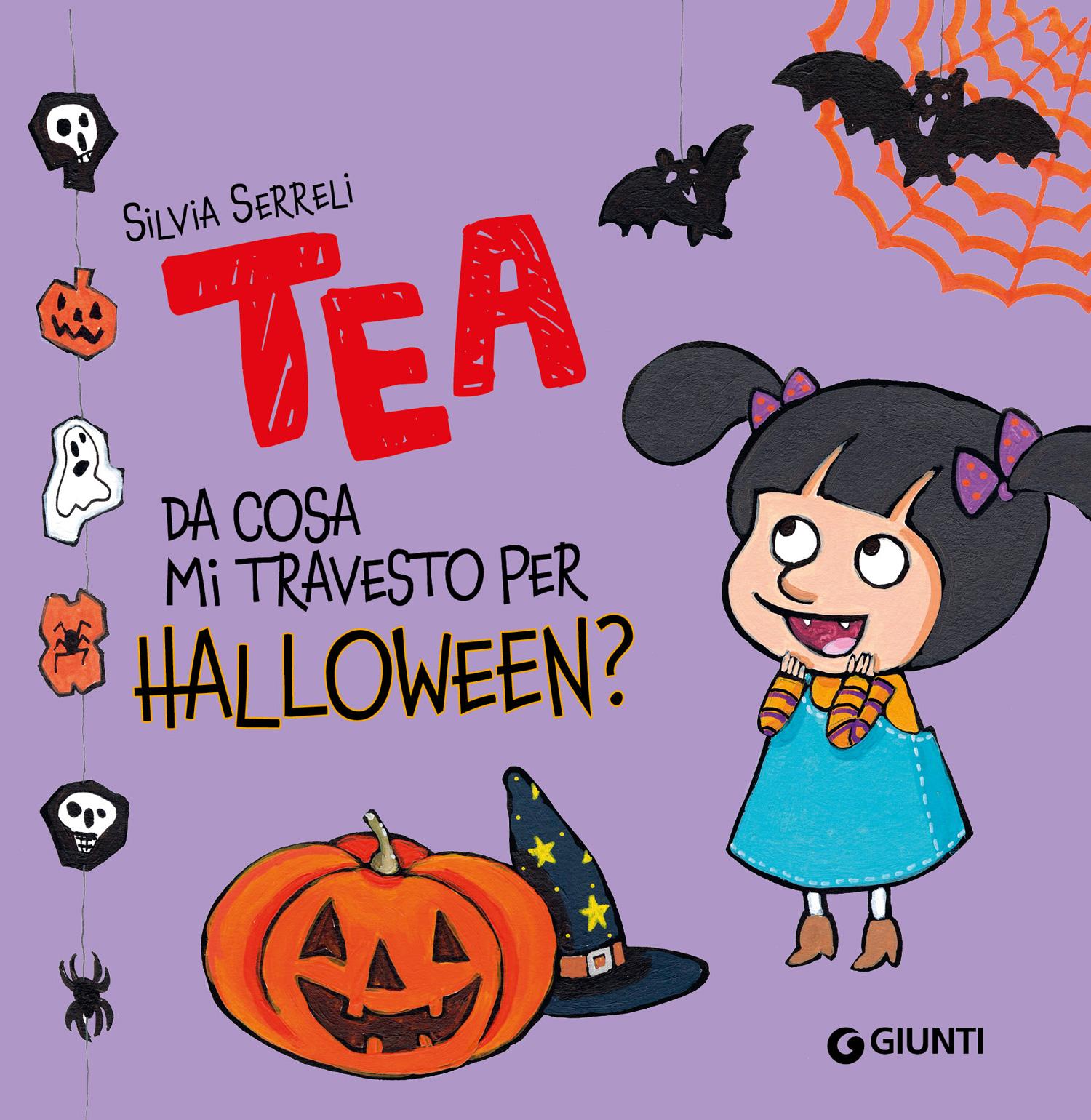 Tea. Da cosa mi travesto per Halloween?