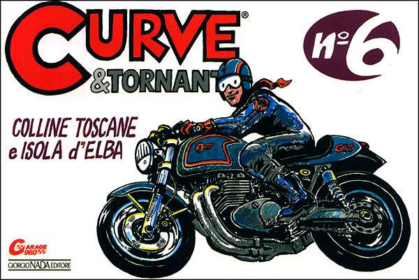 Curve e tornanti - N. 6. Colline Toscane e Isola d'Elba