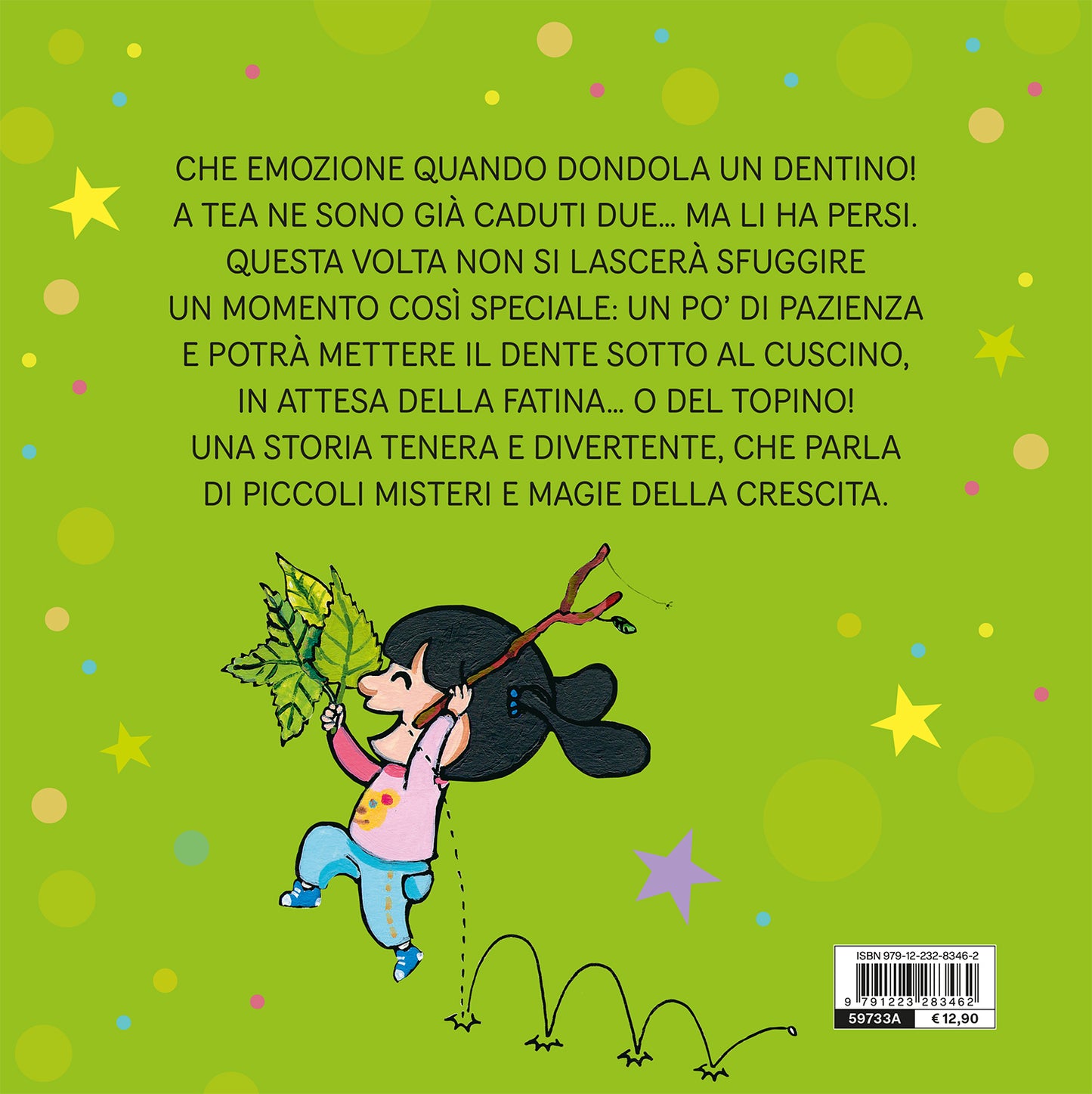 Tea. E se dondola un dentino?