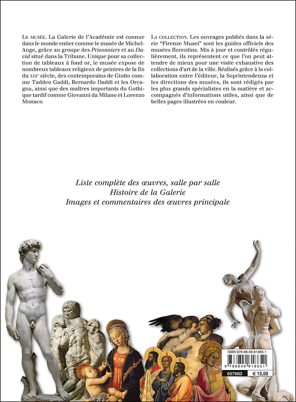 Galerie de l'Académie (in francese). Guide officiel. Toutes les oeuvres - Edizione aggiornata