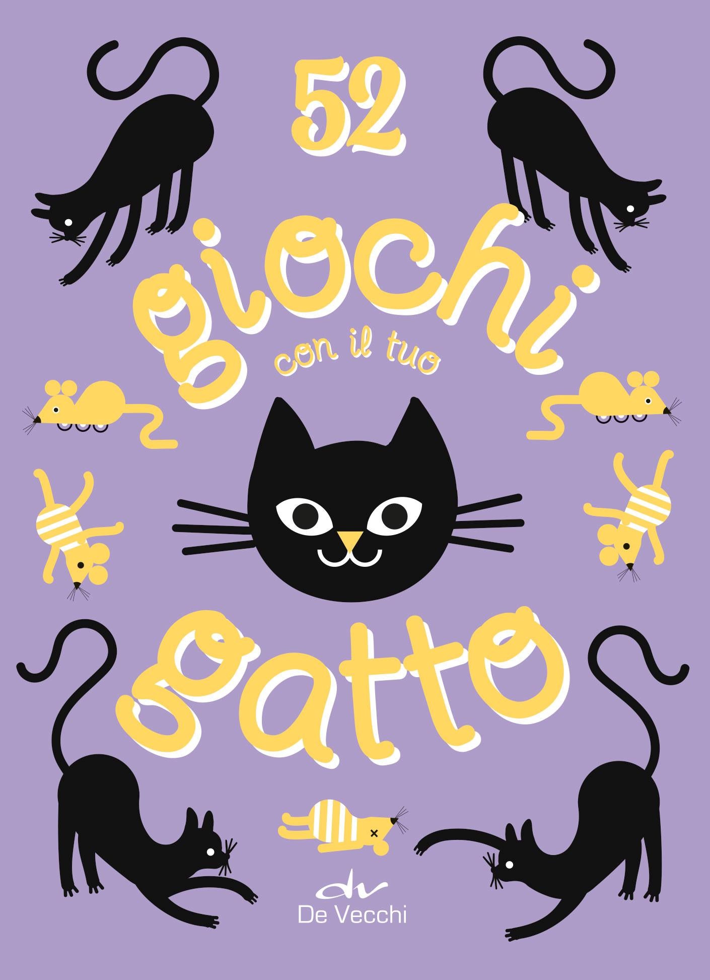 52 GIOCHI DA FARE CON IL TUO GATTO