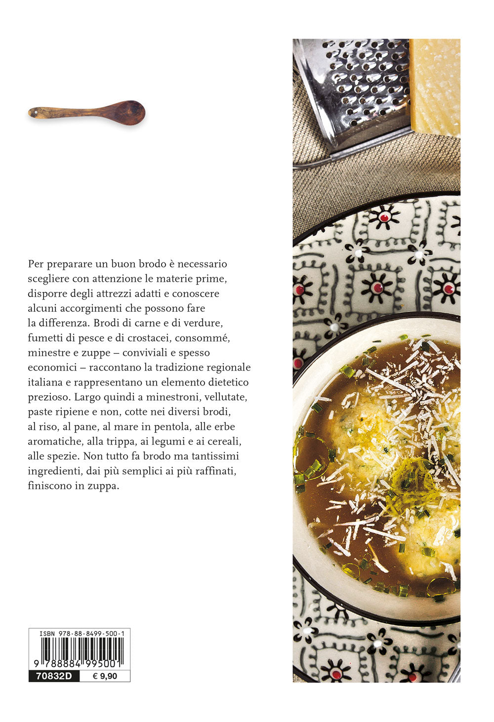 A tavola con brodi e zuppe. 100 ricette della tradizione