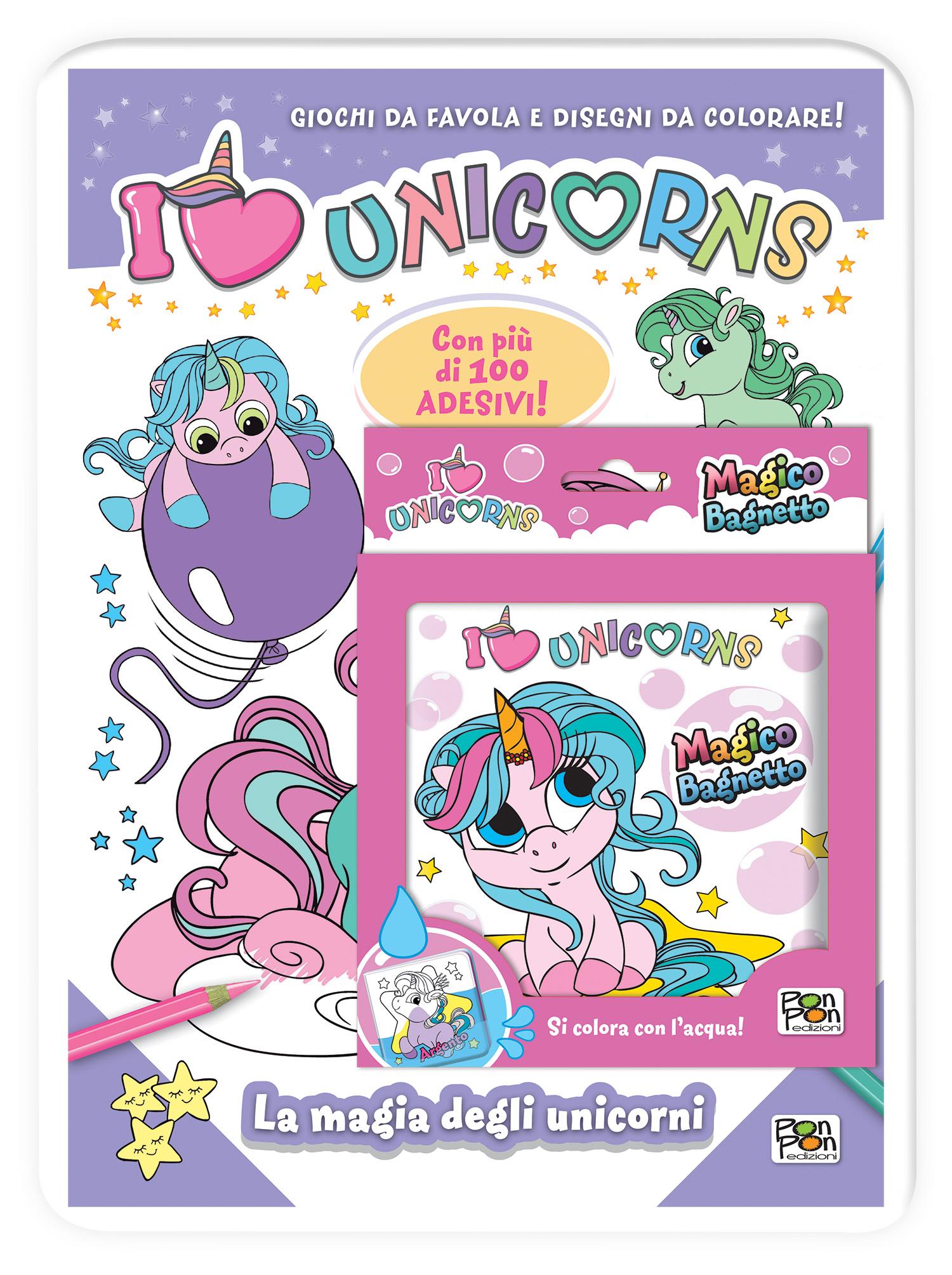 I Love Unicorns. Activity con gadget. La magia degli unicorni + Magico bagnetto
