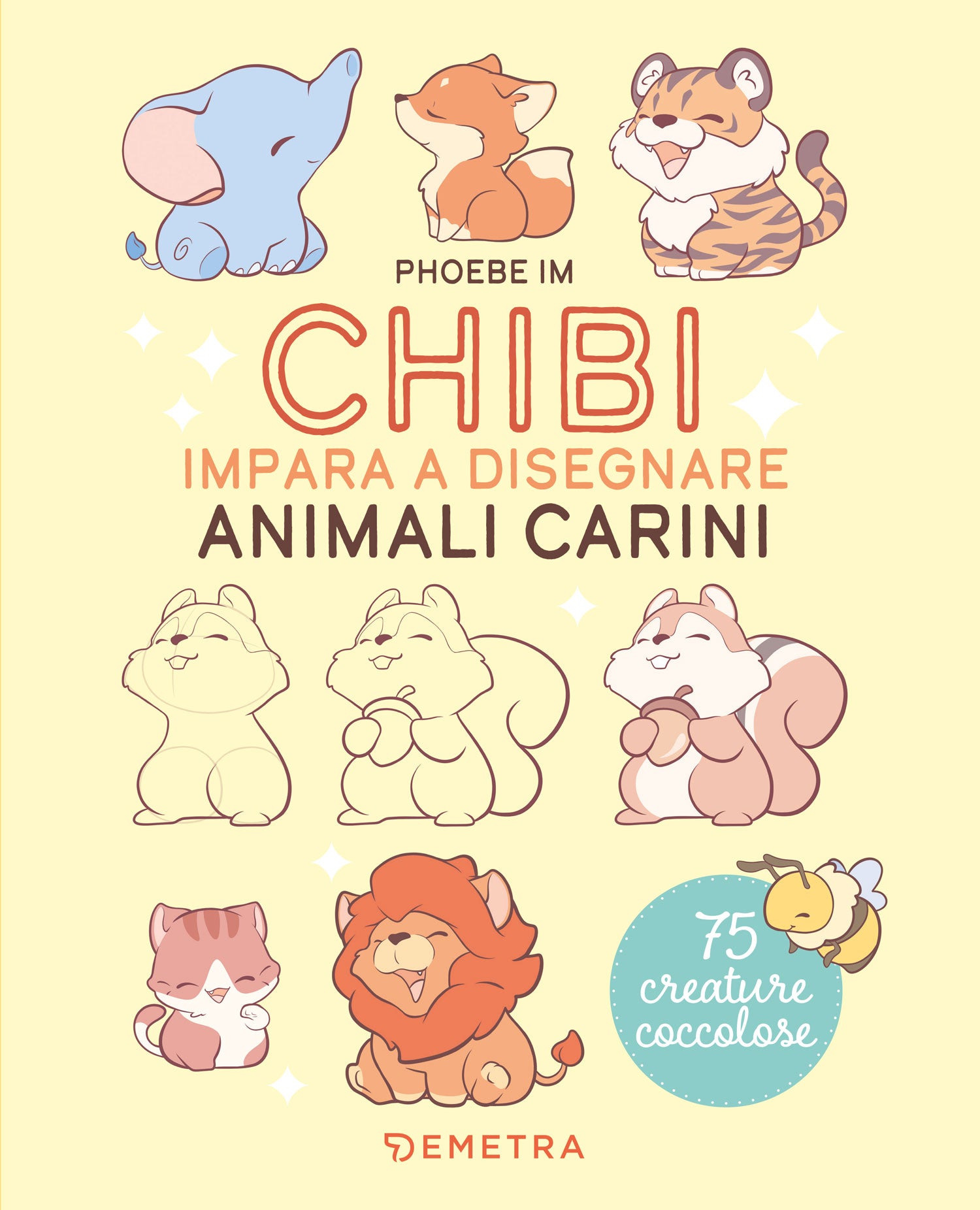 Chibi. Impara a Disegnare Animali Carini