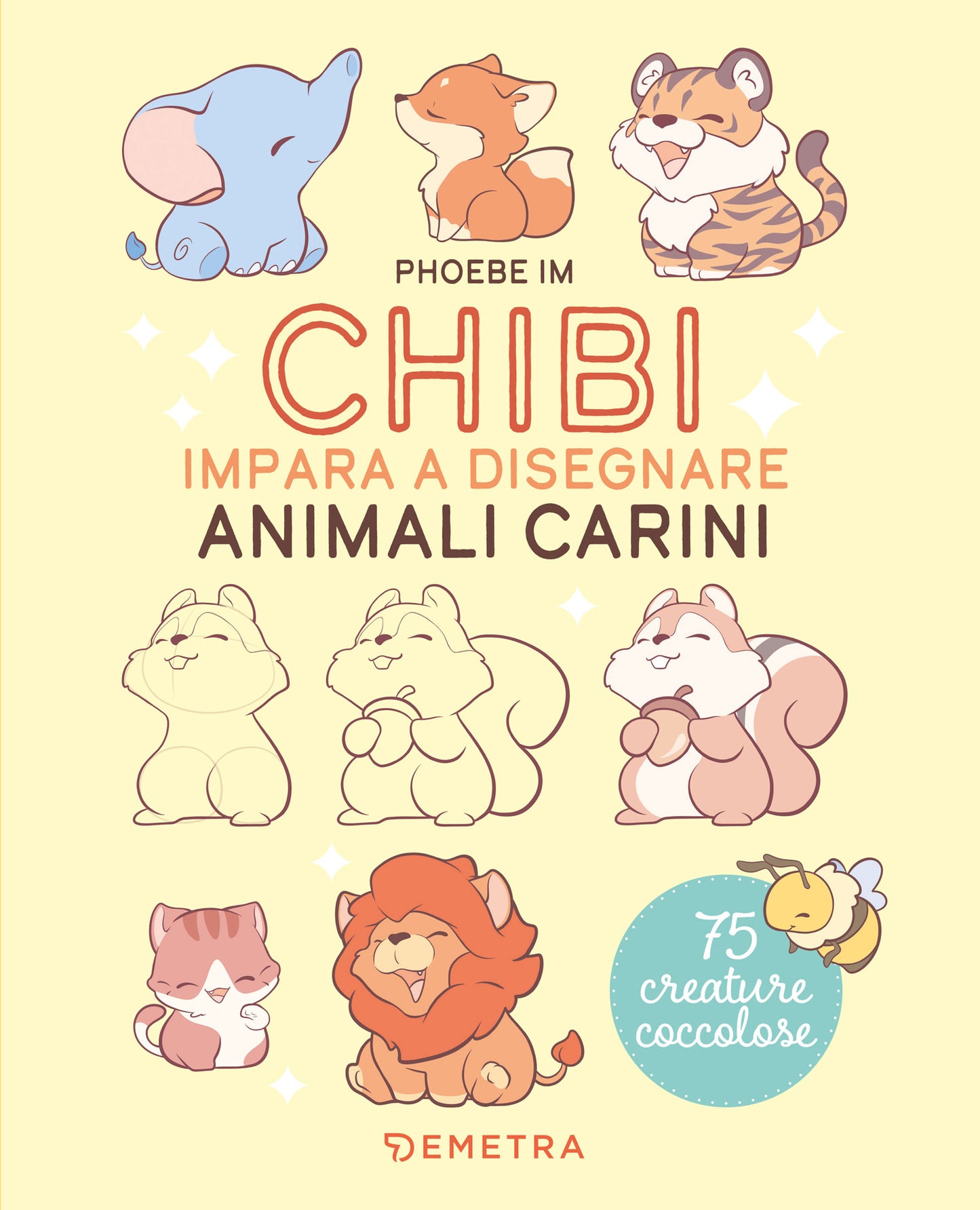 Chibi. Impara a Disegnare Animali Carini