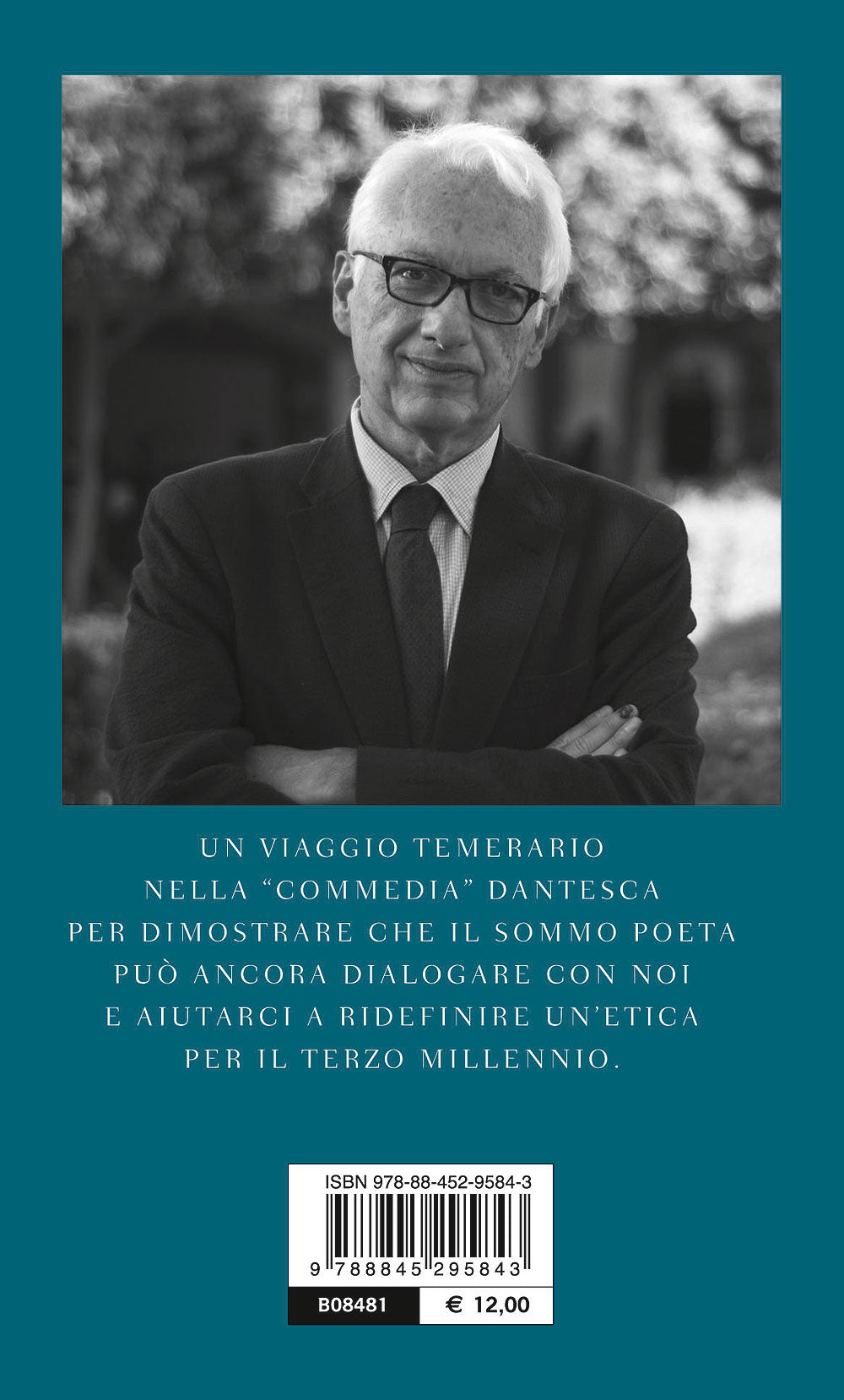Il bene e gli altri. Dante e un'etica per il nuovo millennio