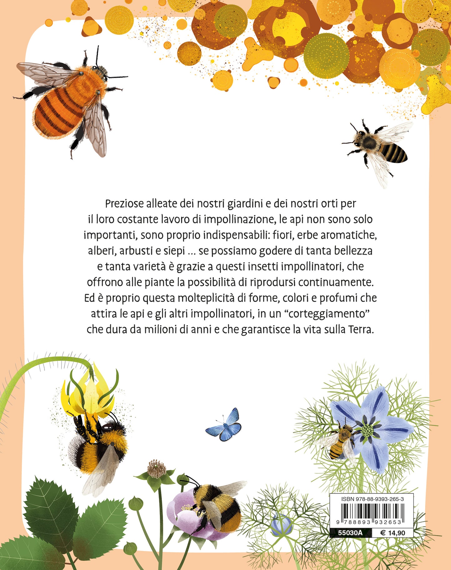 Api e fiori. Coltiviamo la bellezza difendendo la biodiversità