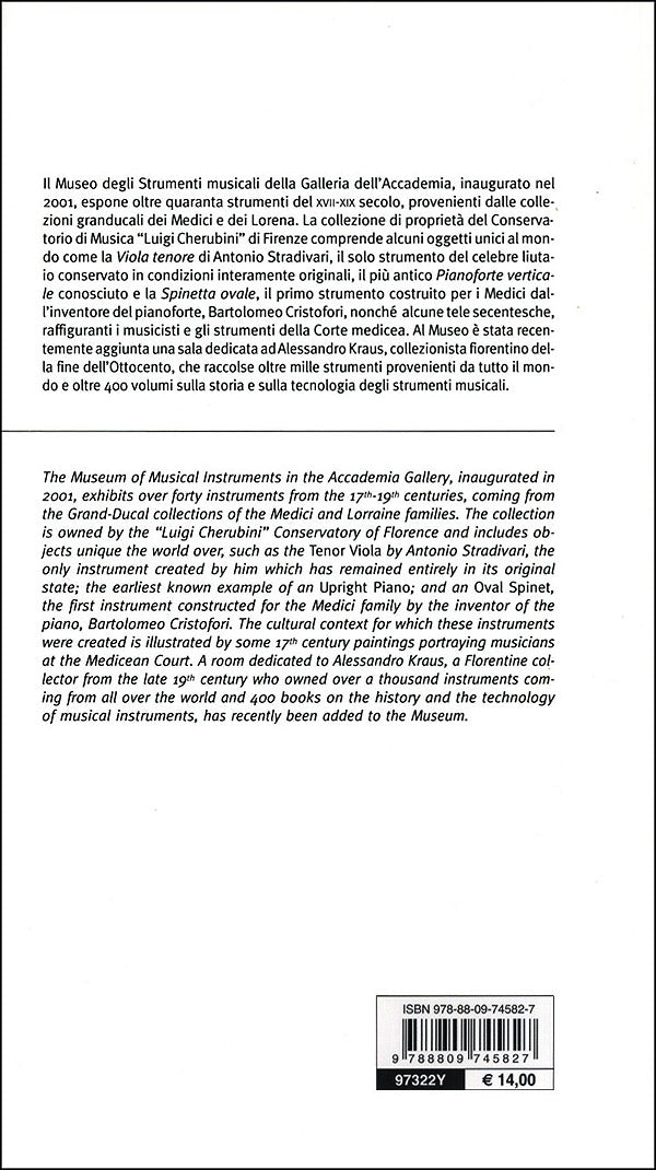 Strumenti musicali. Guida alle collezioni medicee e lorenesi. Galleria dell'Accademia. Collezione del Conservatorio Luigi Cherubini