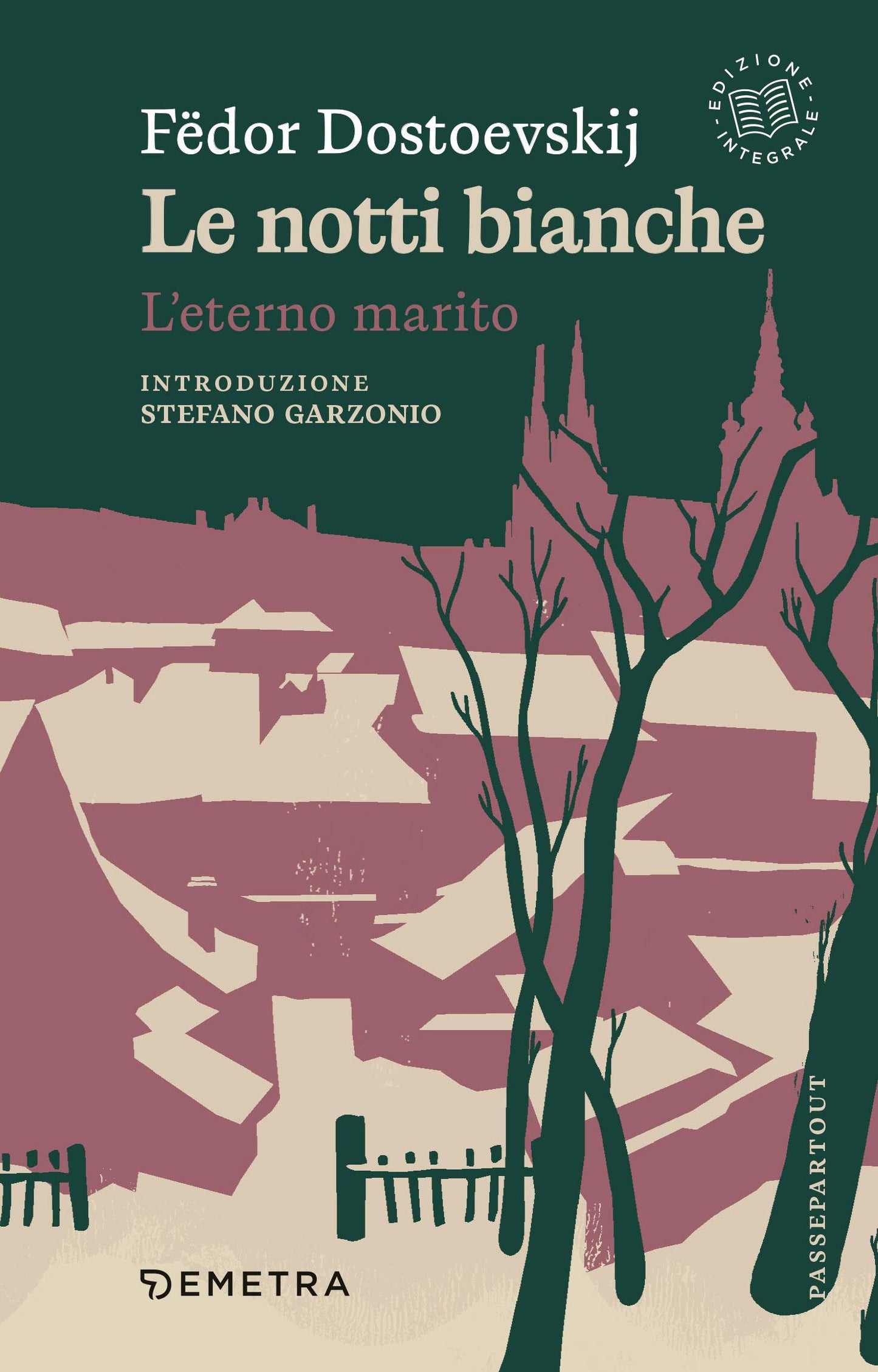 Le notti bianche - L'eterno marito