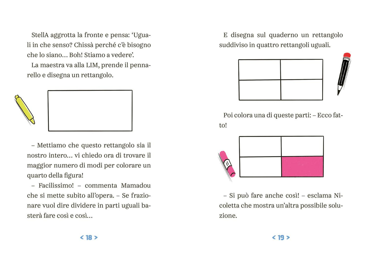 StellA, un’extraterrestre in matematica. E se la tua compagna di classe venisse da un altro pianeta?
