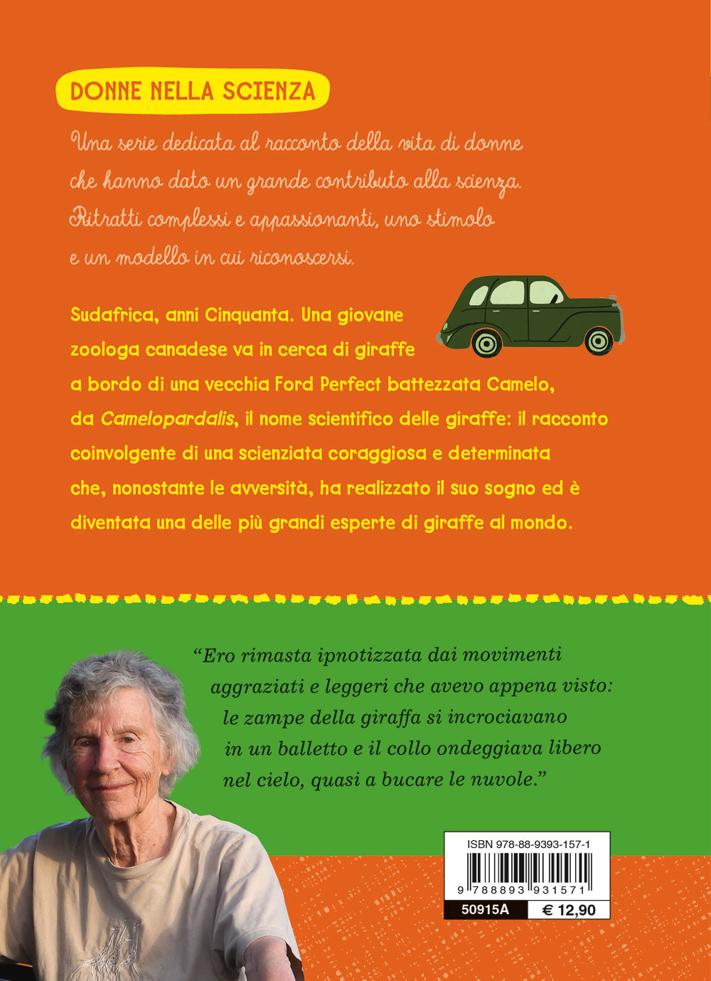 L’amica delle giraffe. Anne Innis Dagg si racconta