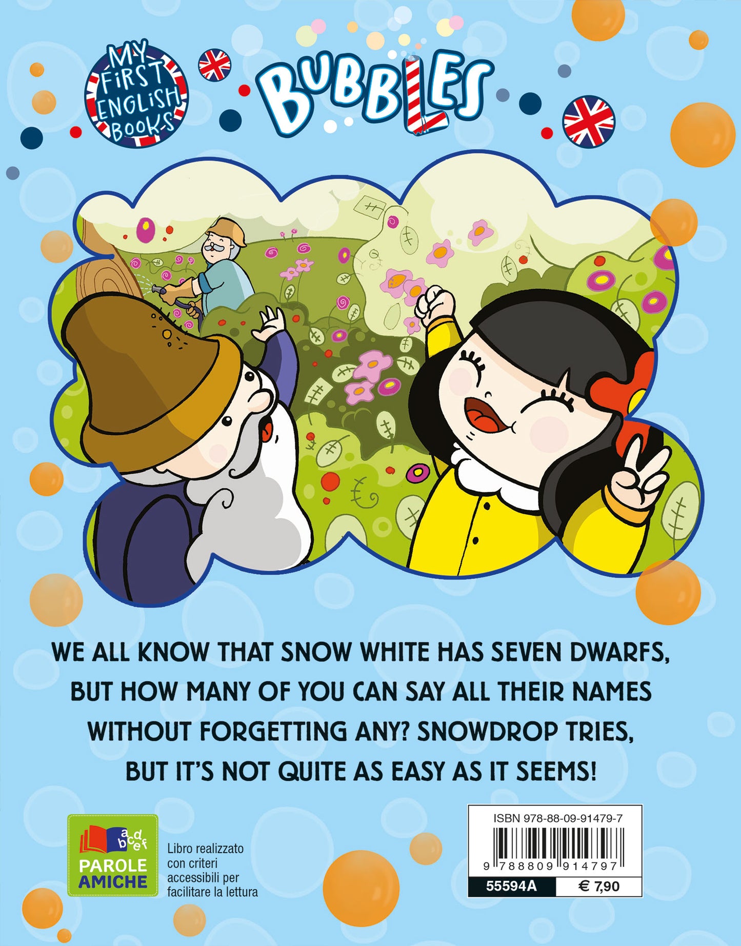 Snowdrop and the seven dwarfs