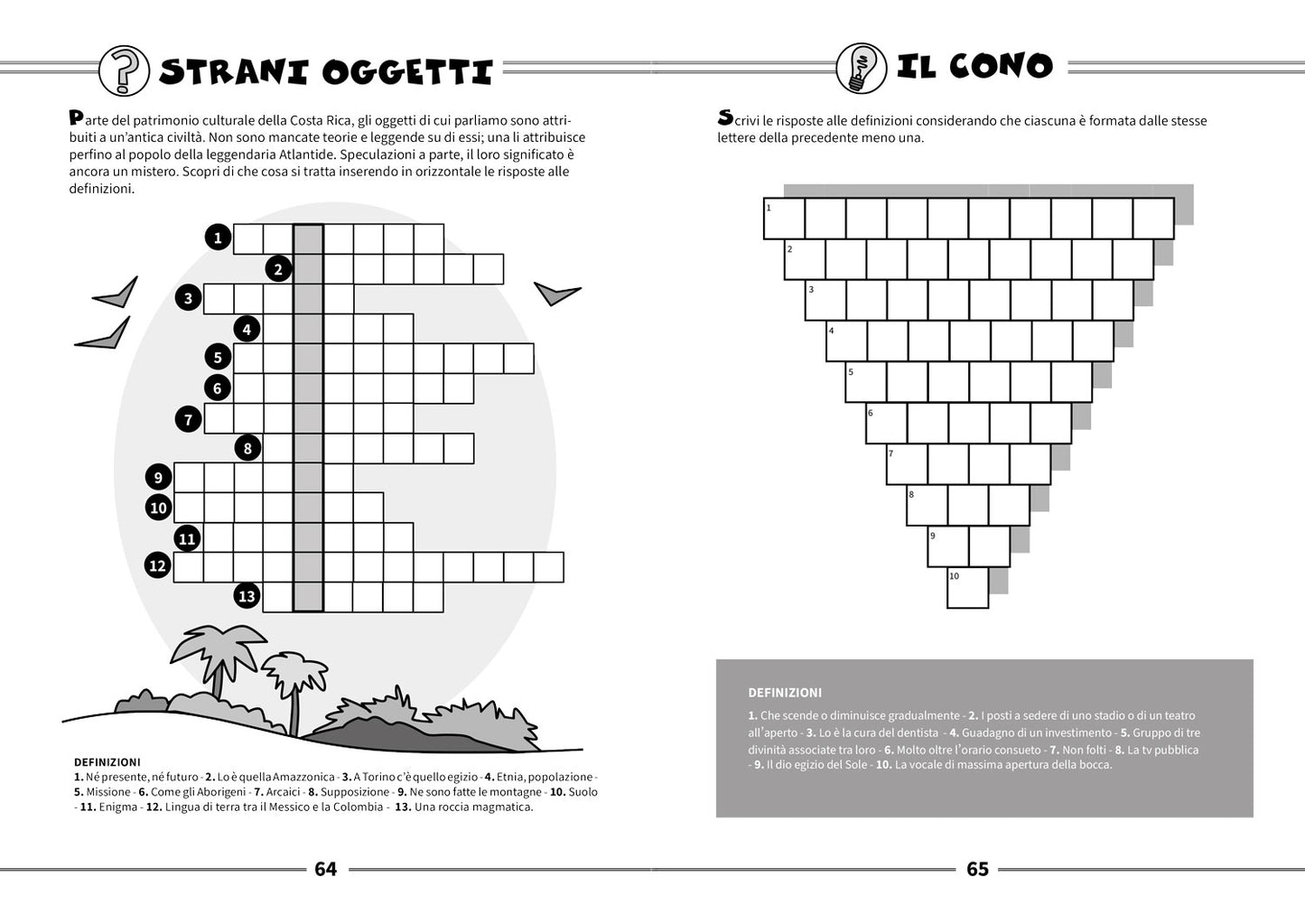 Sfida la mente. Enigmi, rompicapo e giochi per esperti