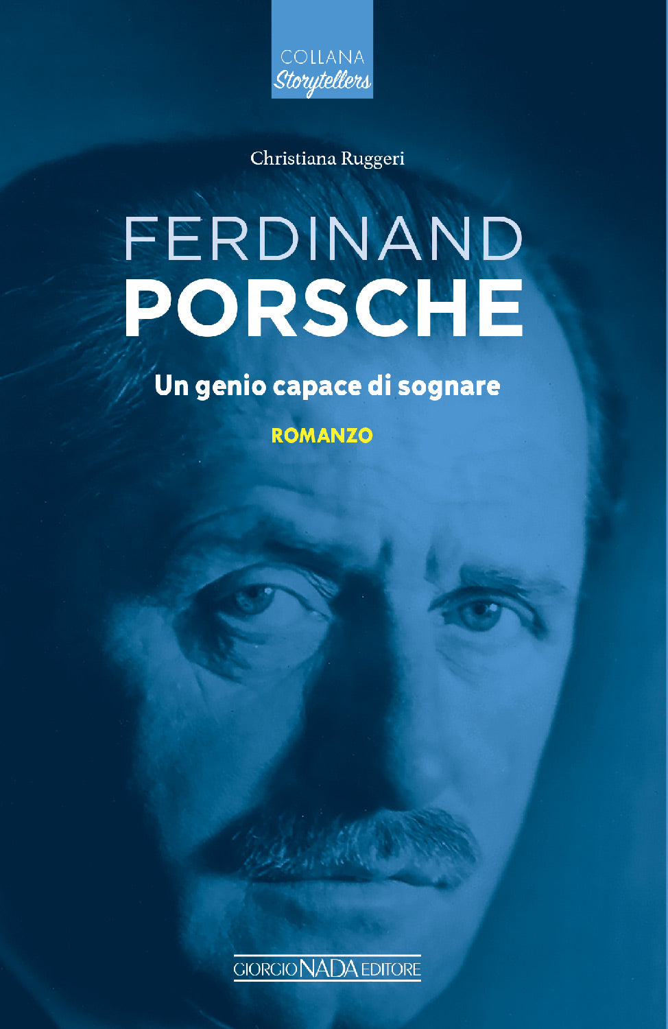 FERDINAND PORSCHE Un genio capace di sognare.  Un genio capace di sognare