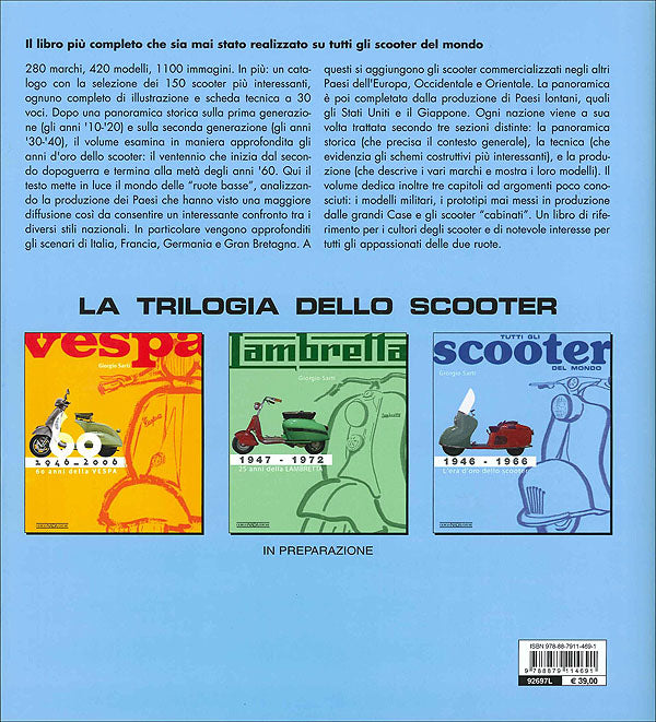 Tutti gli scooter del mondo. 1946-1966: L'era d'oro dello scooter