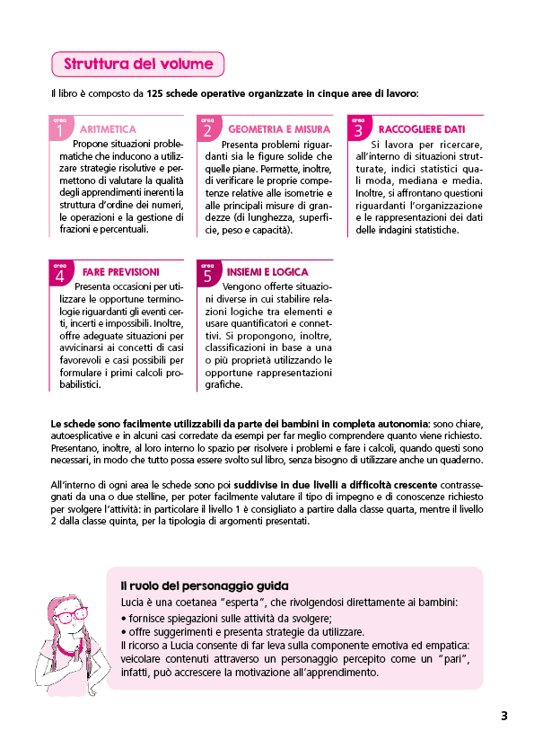 Problem solving in Matematica. Cl 4-5. Un allenamento delle capacità di problem solving attraverso problemi di logica, aritmetica, geometria, calcolo delle probabilità e statistica