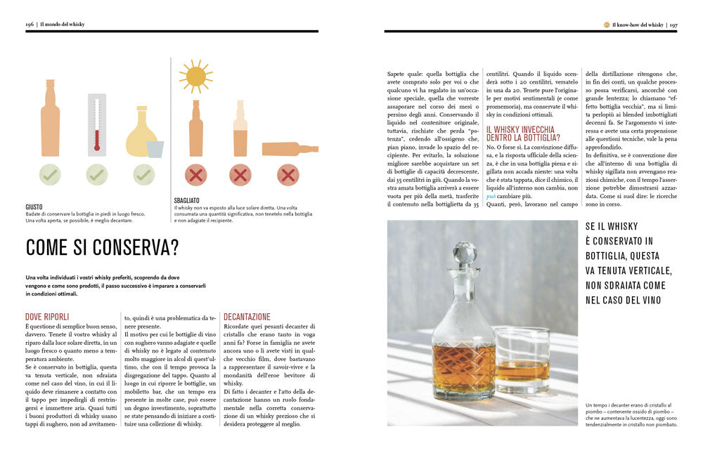 Il mondo del whisky. Conoscerlo, sceglierlo e imparare e degustarlo