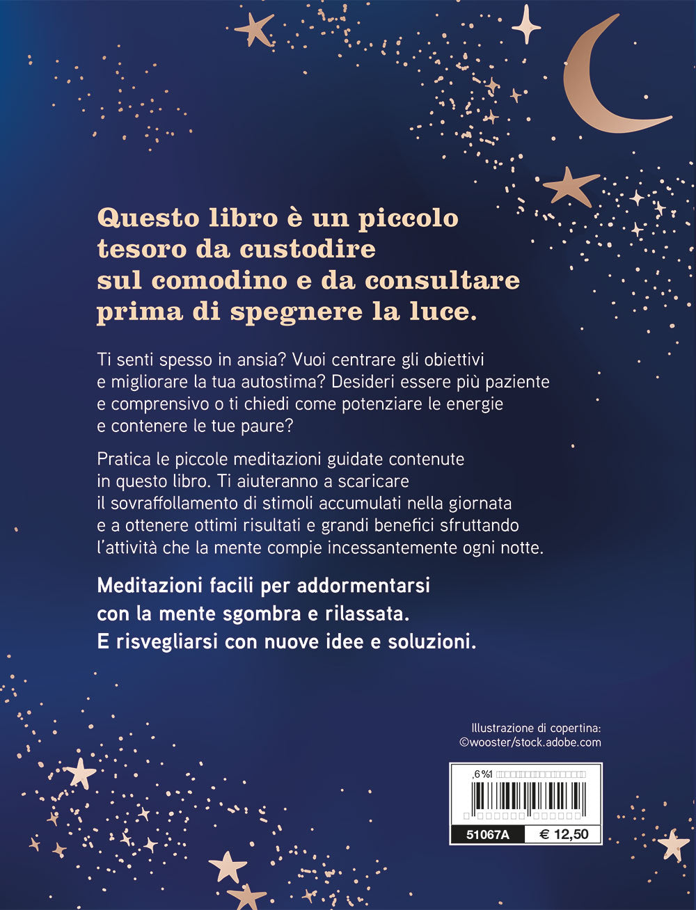 Dormi bene. Meditazioni facili della buonanotte. Vinci lo stress, libera la mente