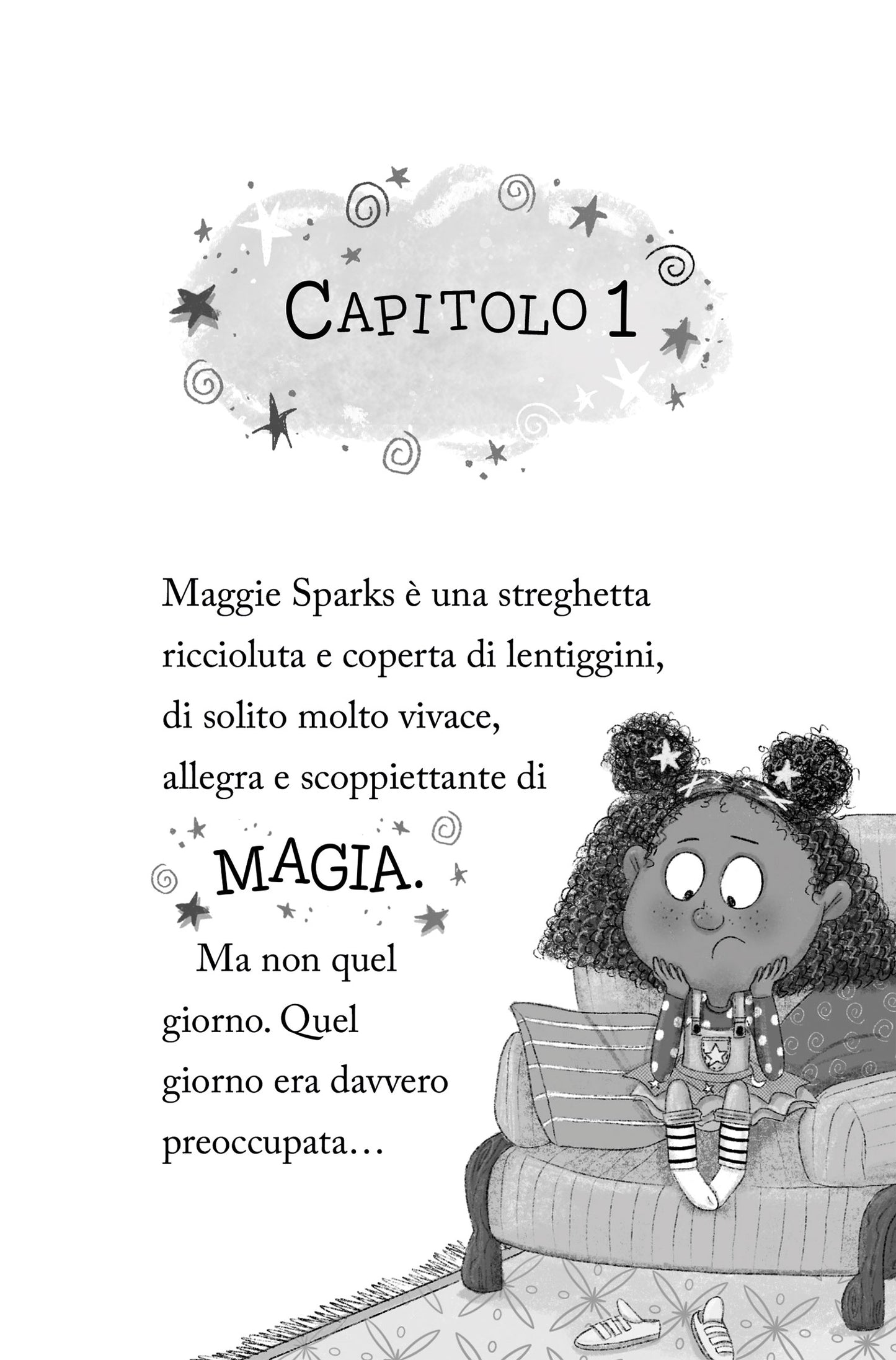 Maggie Sparks. Quel mostro di fratello!