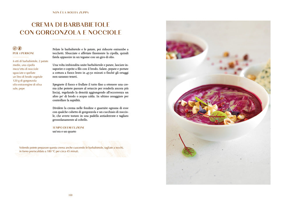 Non è la solita zuppa. 170 ricette per tutto l'anno