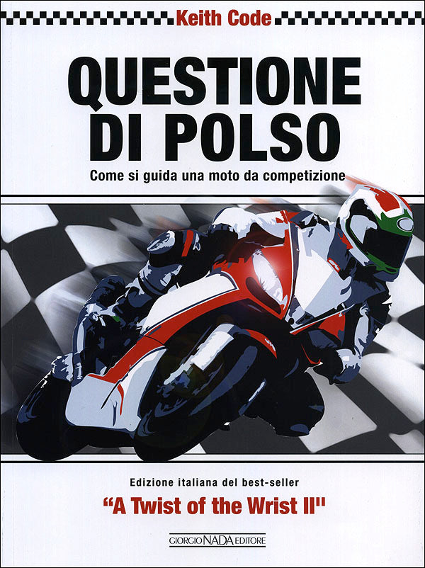 Questione di polso. Come si guida una moto da competizione