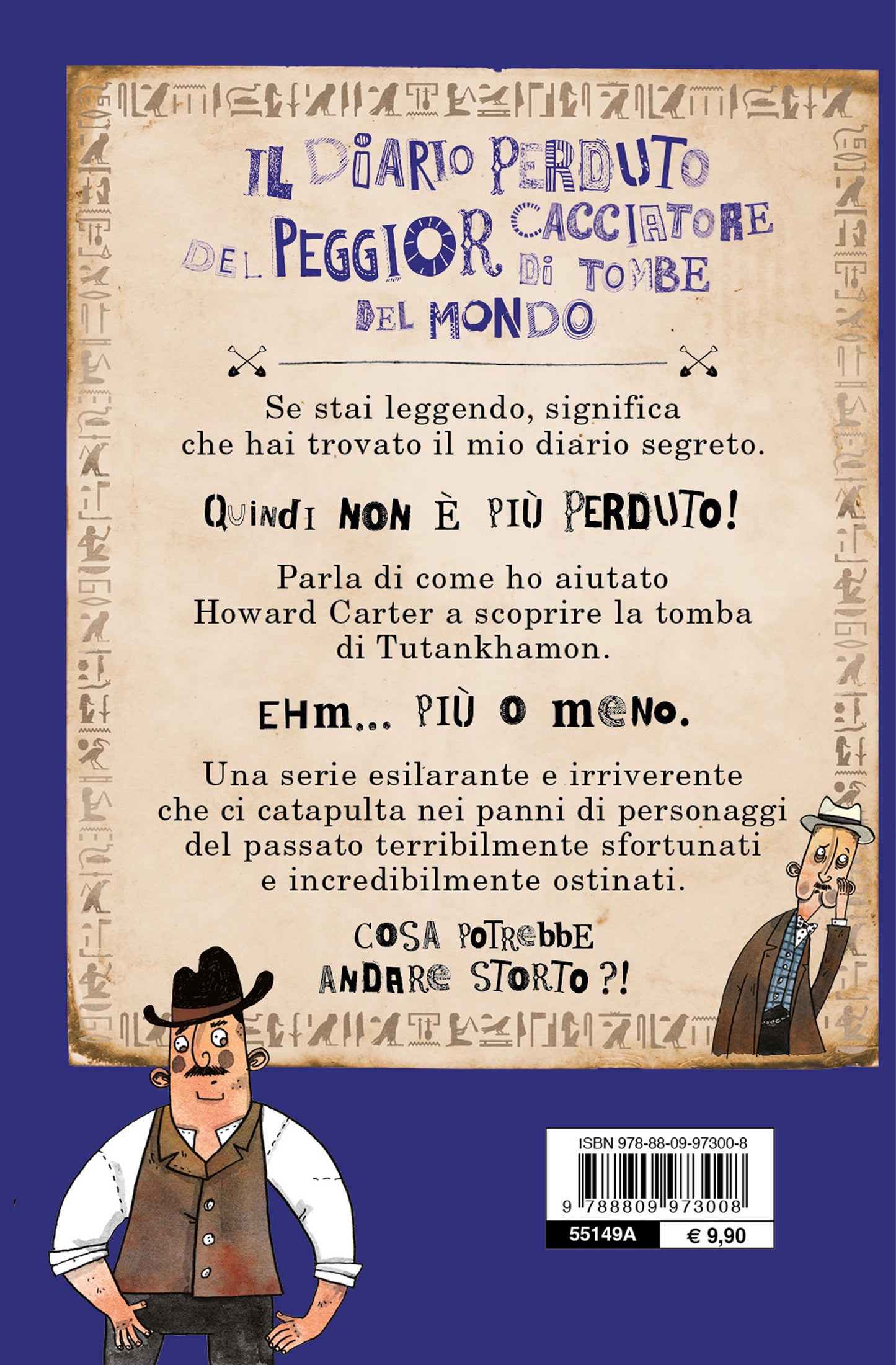 Il diario perduto del peggior cacciatore di tombe