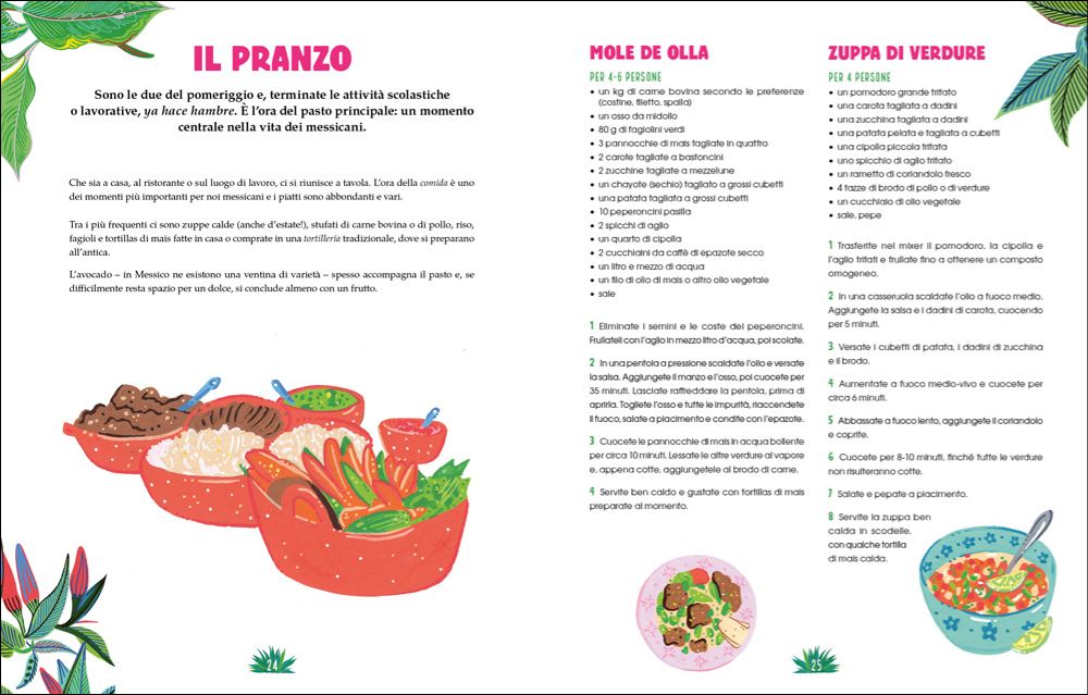 La cucina messicana illustrata. Le ricette e le curiosità per conoscere tutto sulla cultura gastronomica del Messico
