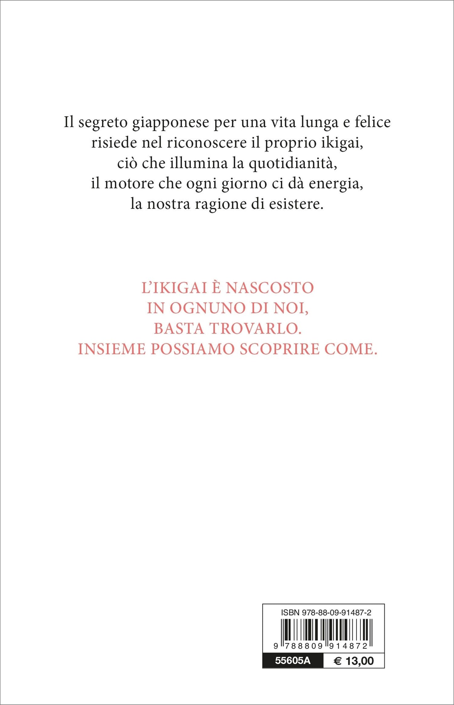 Ikigai. Il metodo giapponese. Trovare il senso della vita per essere felici