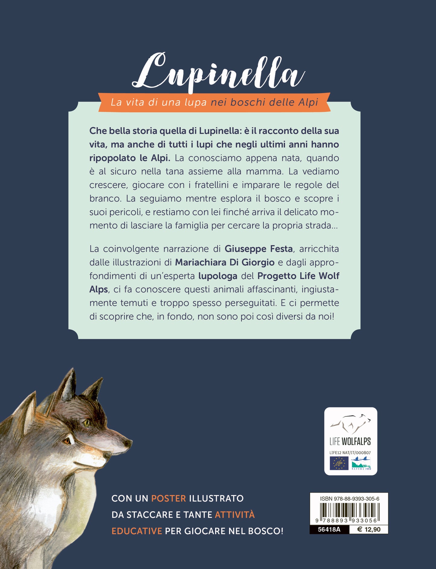 Lupinella. La vita di una lupa nei boschi delle Alpi