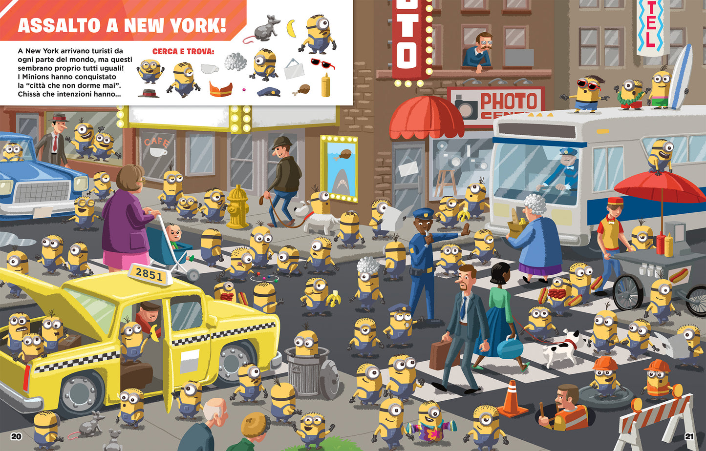 Minions. Occhio al minion + Occhiali
