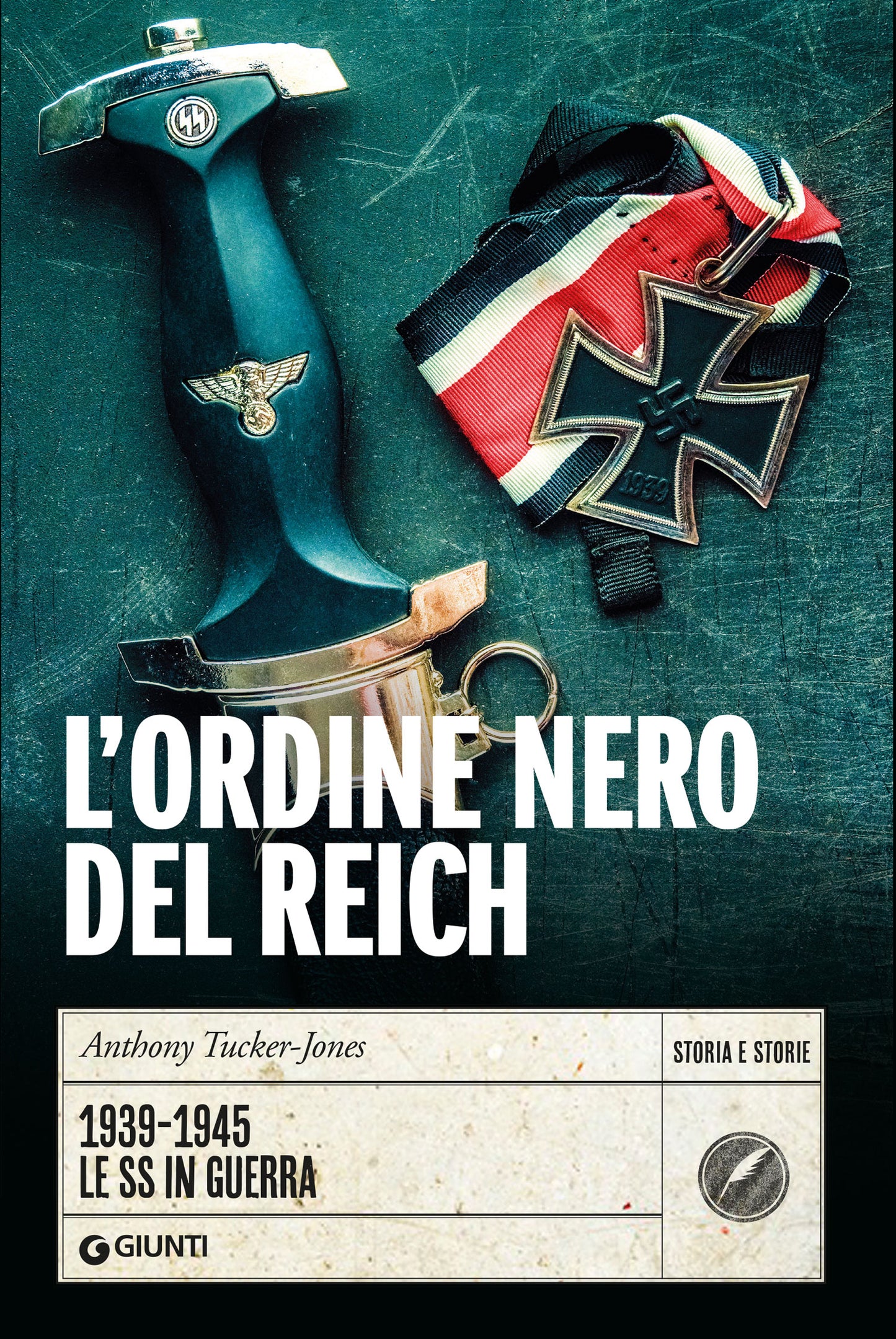 L'Ordine nero del Reich. 1939-1945. Le SS in guerra