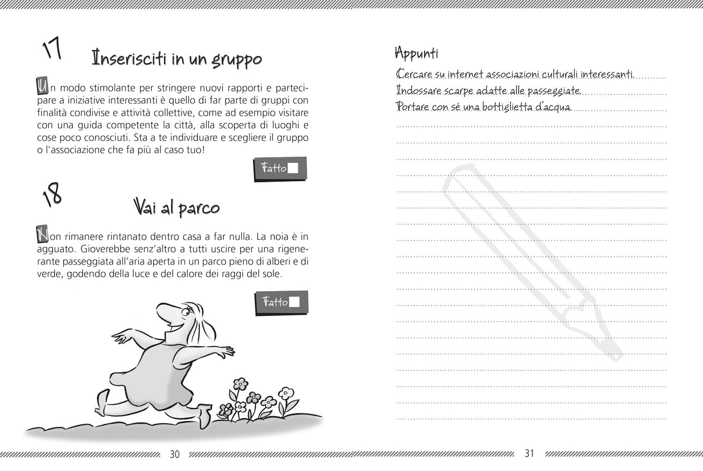 Sorridi sei in pensione. 100 cose da fare per divertirti e vivere felice