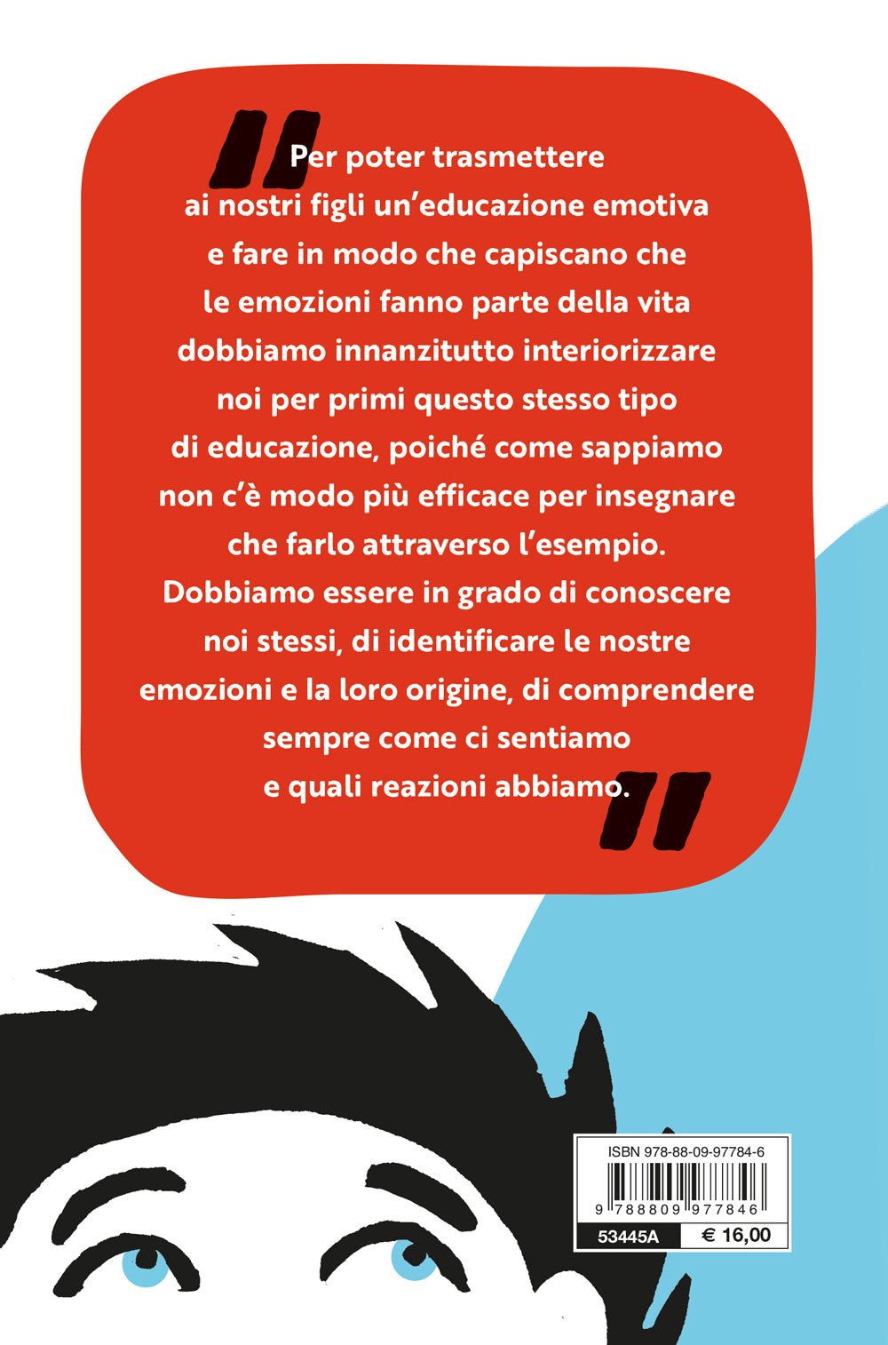 Educare senza gridare. Guida pratica per diventare genitori a cui non saltano mai i nervi