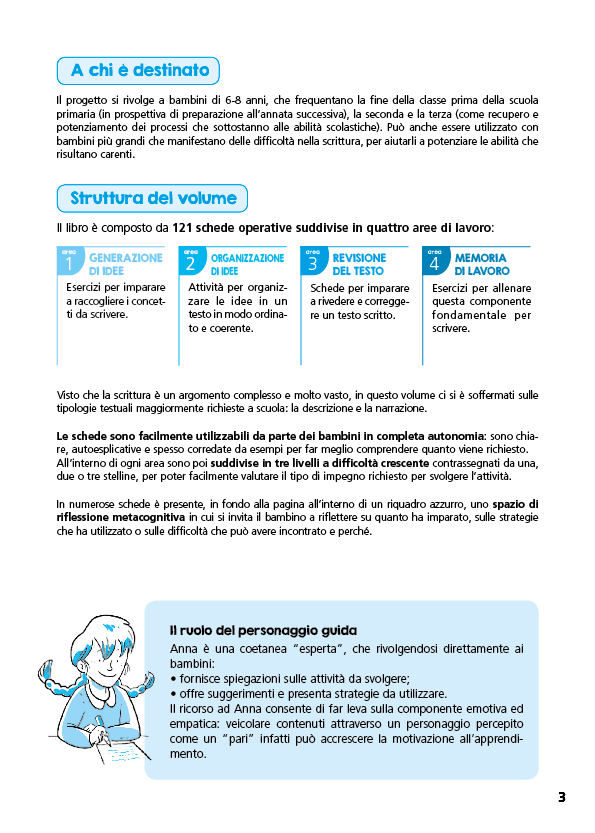 Divento bravo a scrivere i miei primi testi. Consolidamento: dalla generazione di idee alla stesura dei contenuti