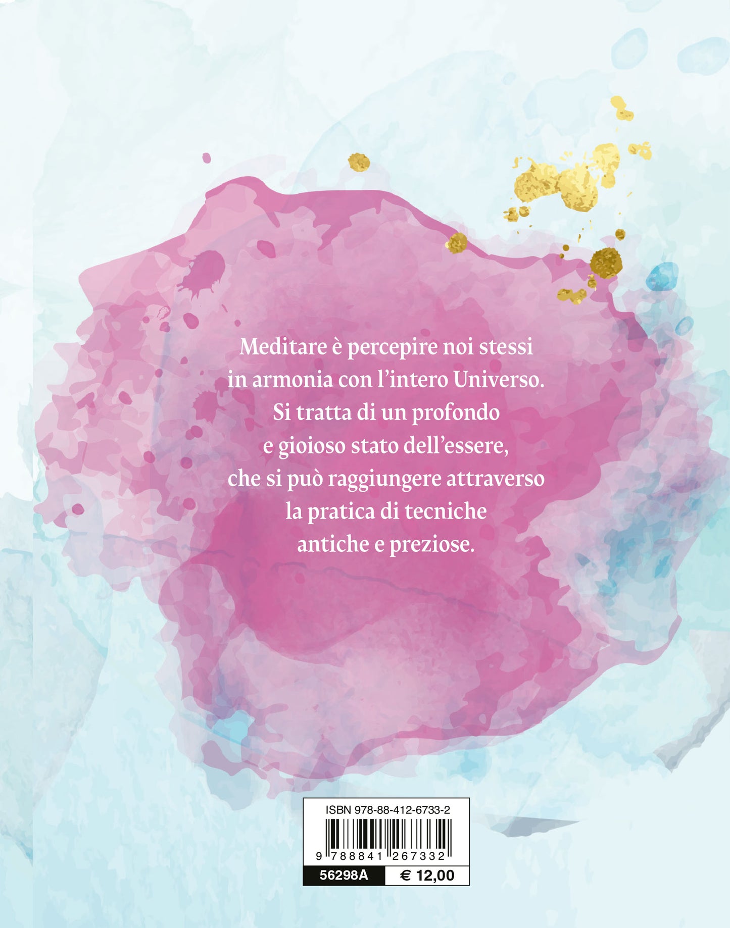 Meditazione. La riscoperta dell'armonia